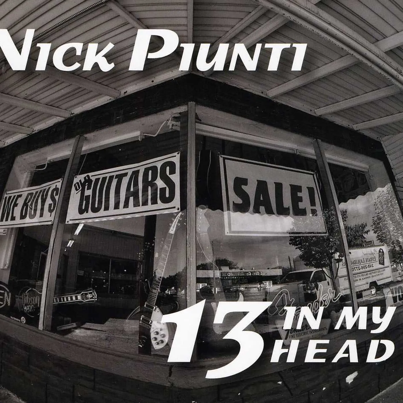 Nick Piunti 13 IN MY HEAD CD