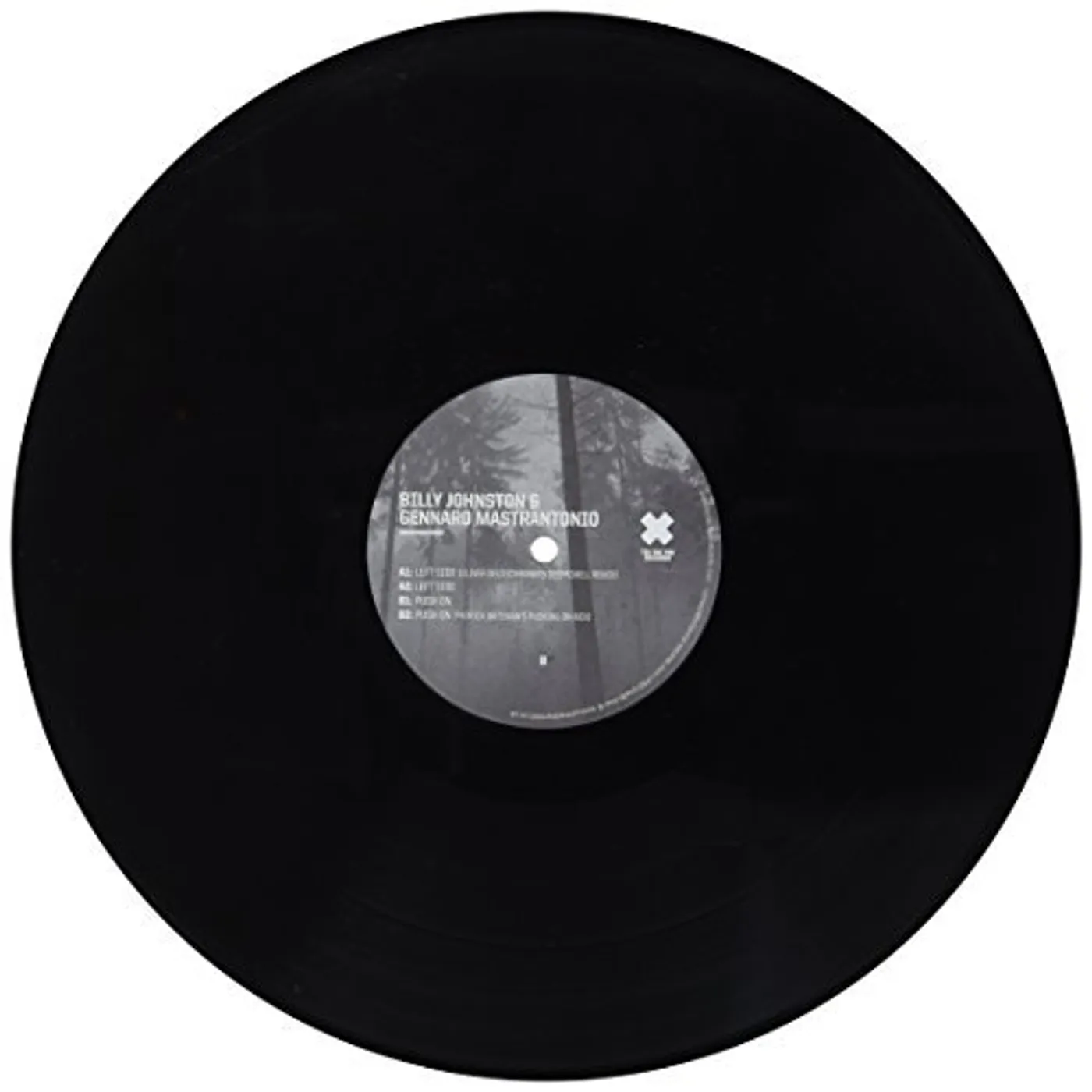 Billy Johnston & Gennaro Mastrantonio Left Side / Push On Vinyl Record