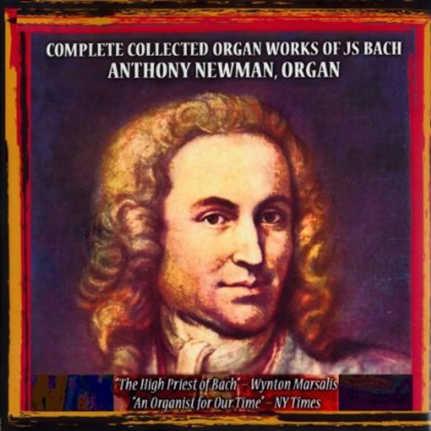 Anthony Newman COMPLETE COLLECTED ORGAN WORKS J.S. BACH CD