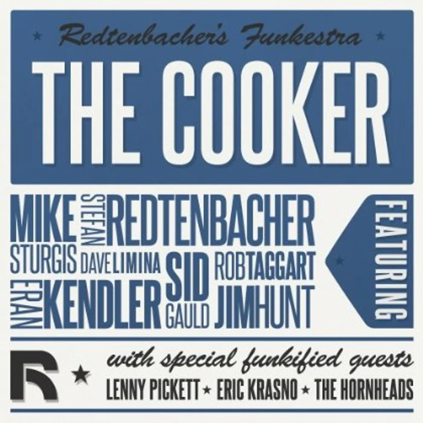 Redtenbacher's Funkestra COOKER CD
