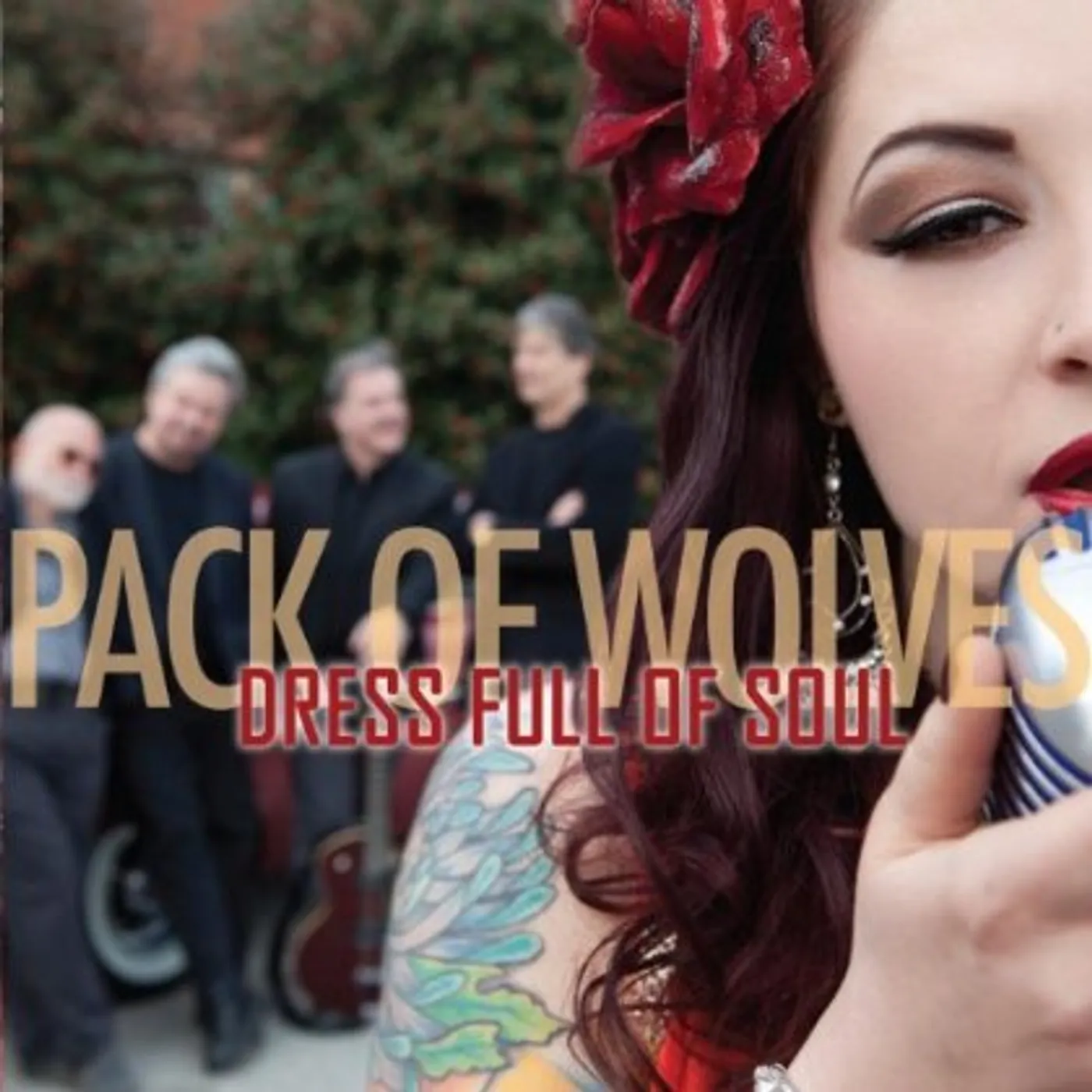 Pack of Wolves DRESS FULL OF SOUL CD