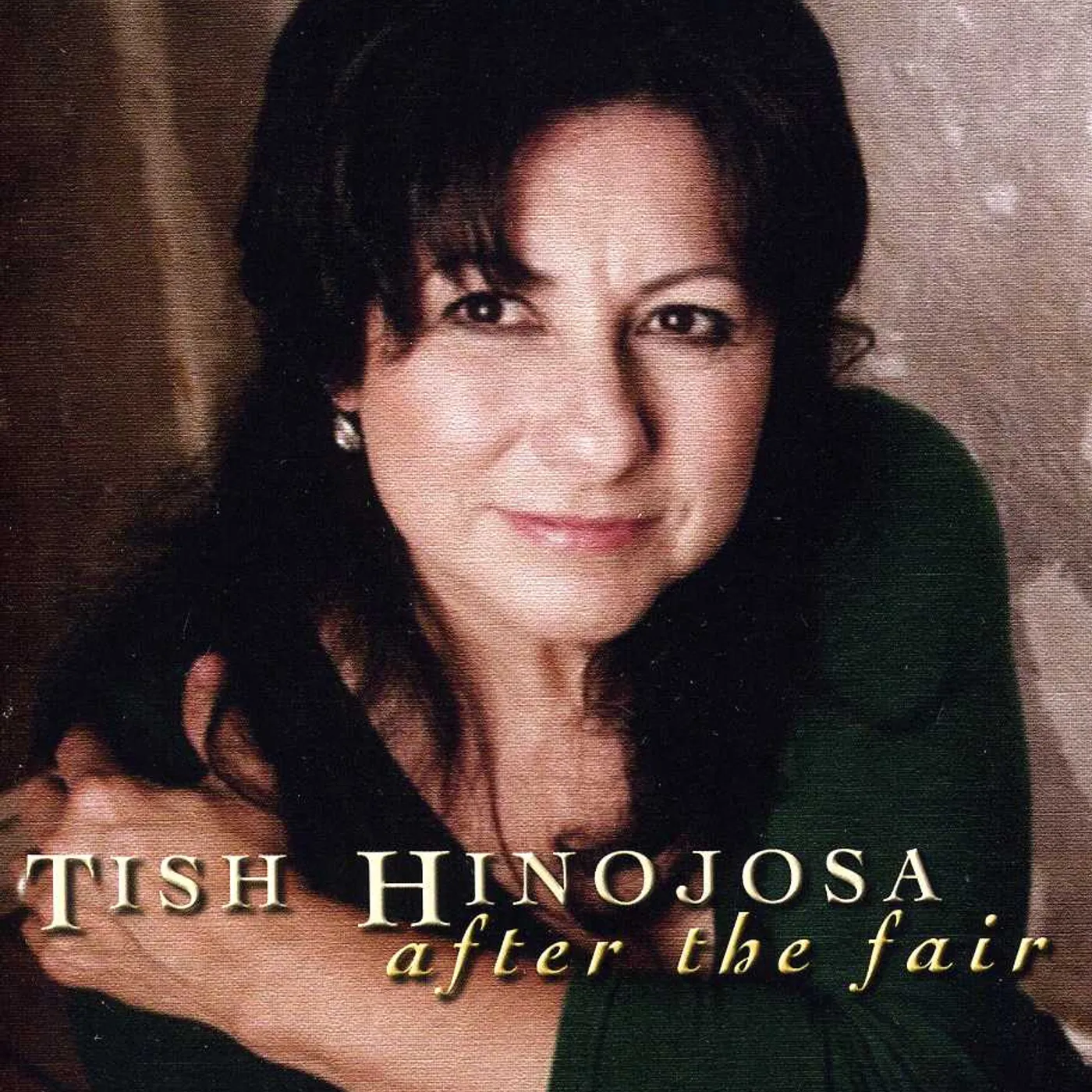 Tish Hinojosa AFTER THE FAIR CD