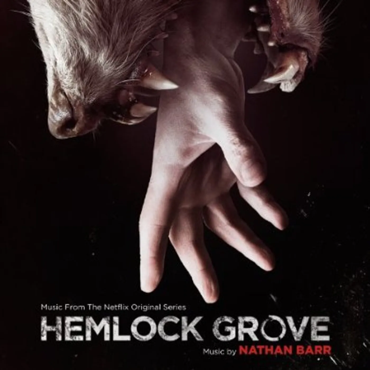 Nathan Barr HEMLOCK GROVE / Original Soundtrack CD