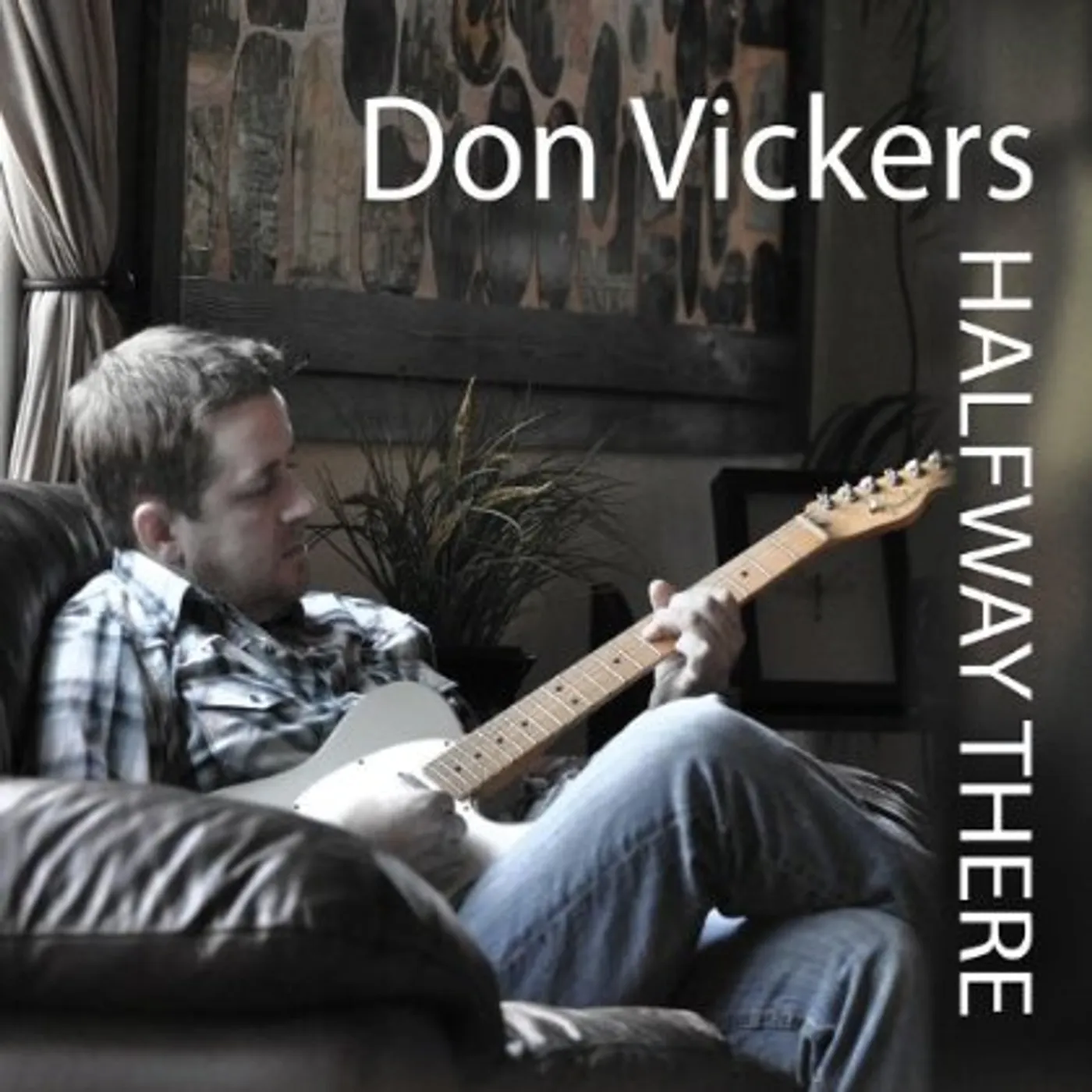 Don Vickers HALFWAY THERE CD