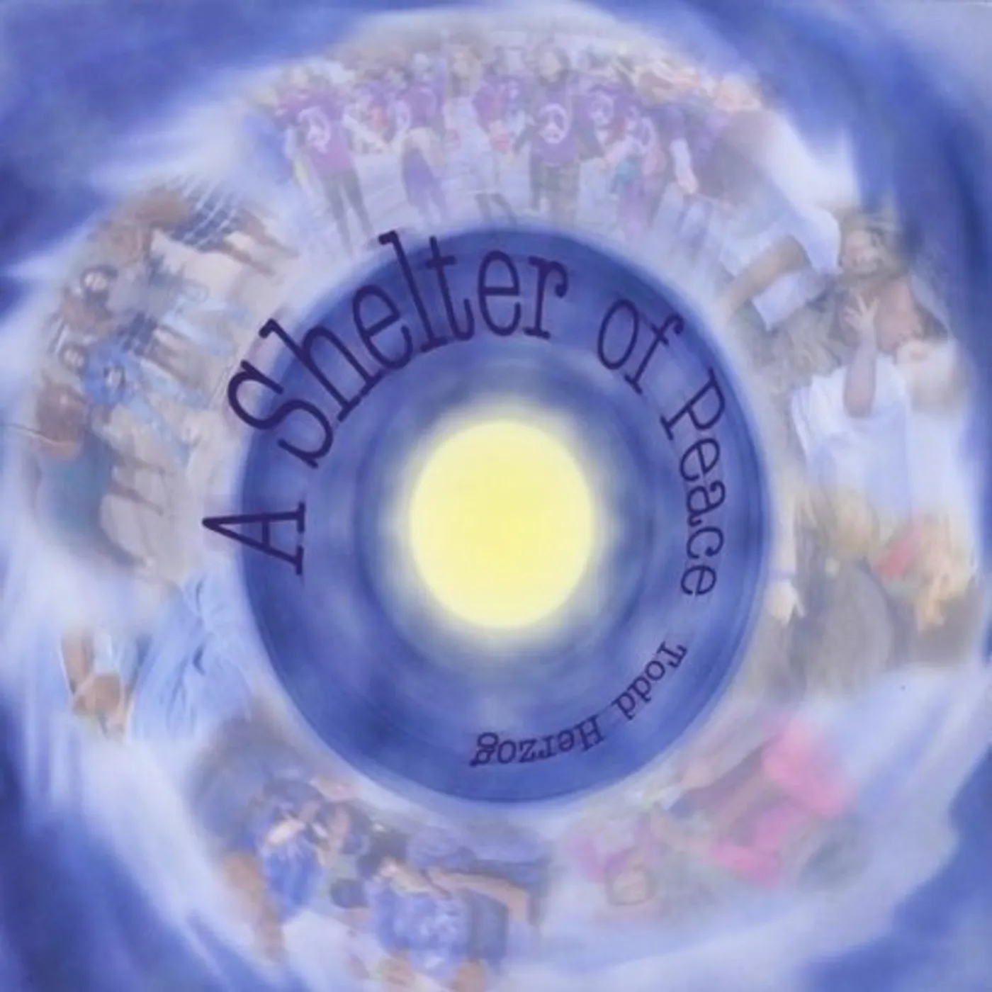 Todd Herzog SHELTER OF PEACE CD
