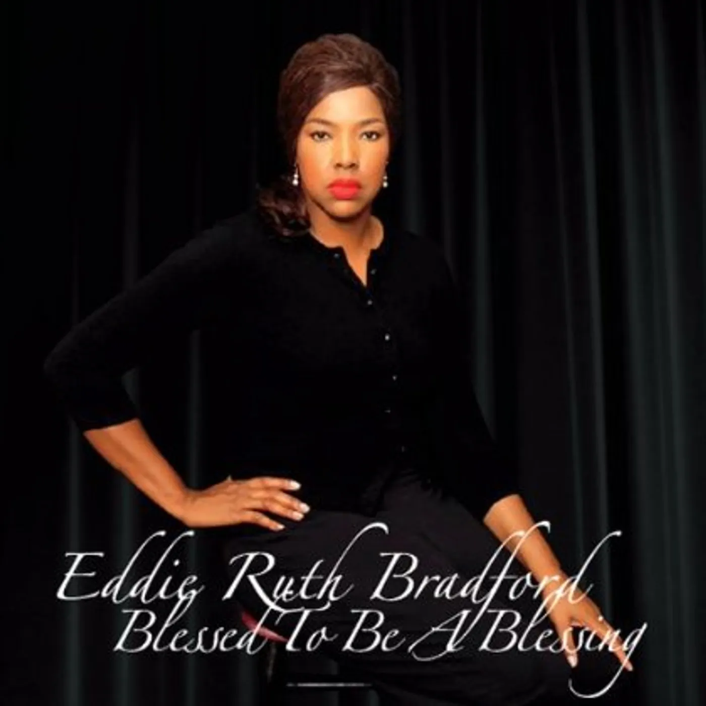 Eddie Ruth Bradford BLESSED TO BE A BLESSING CD