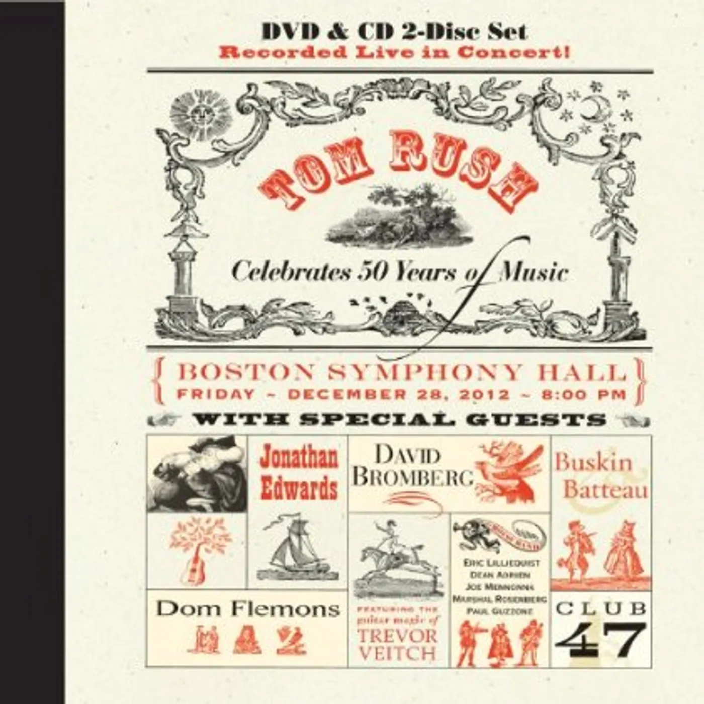 Tom Rush CELEBRATES 50 YEARS OF MUSIC CD
