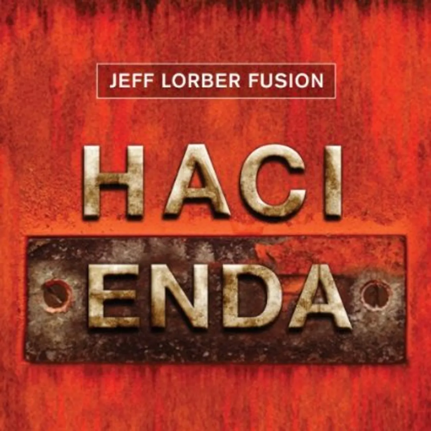 Jeff Lorber HACIENDA CD