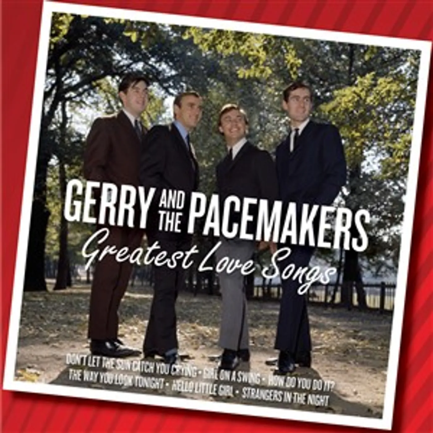 Gerry & The Pacemakers GREATEST LOVE SONGS CD