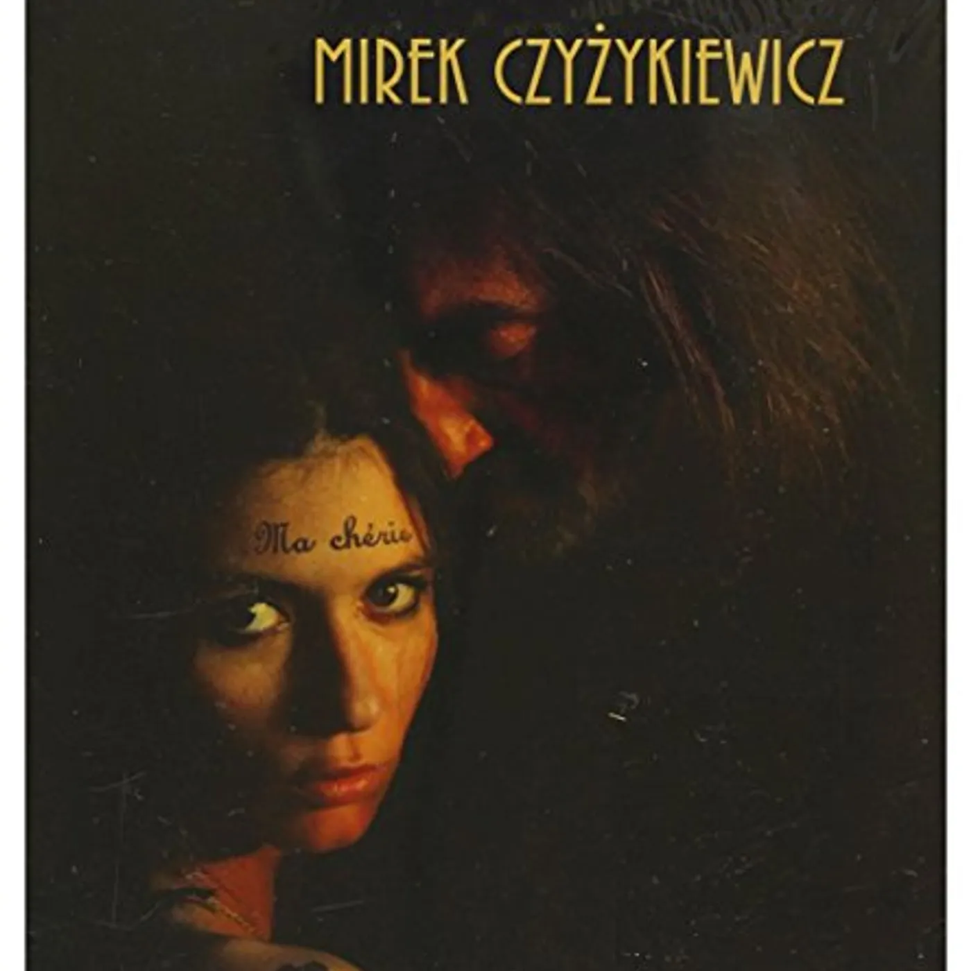 Mirek Czyzykiewicz MA CHERIE CD