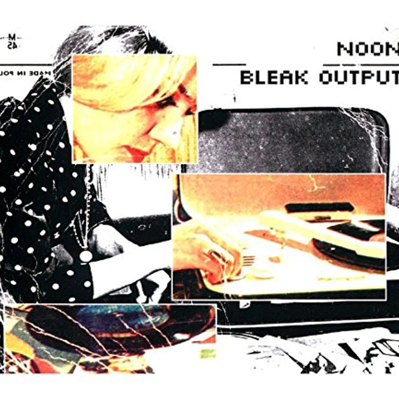 Noon BLEAK OUTPUT MAX CD