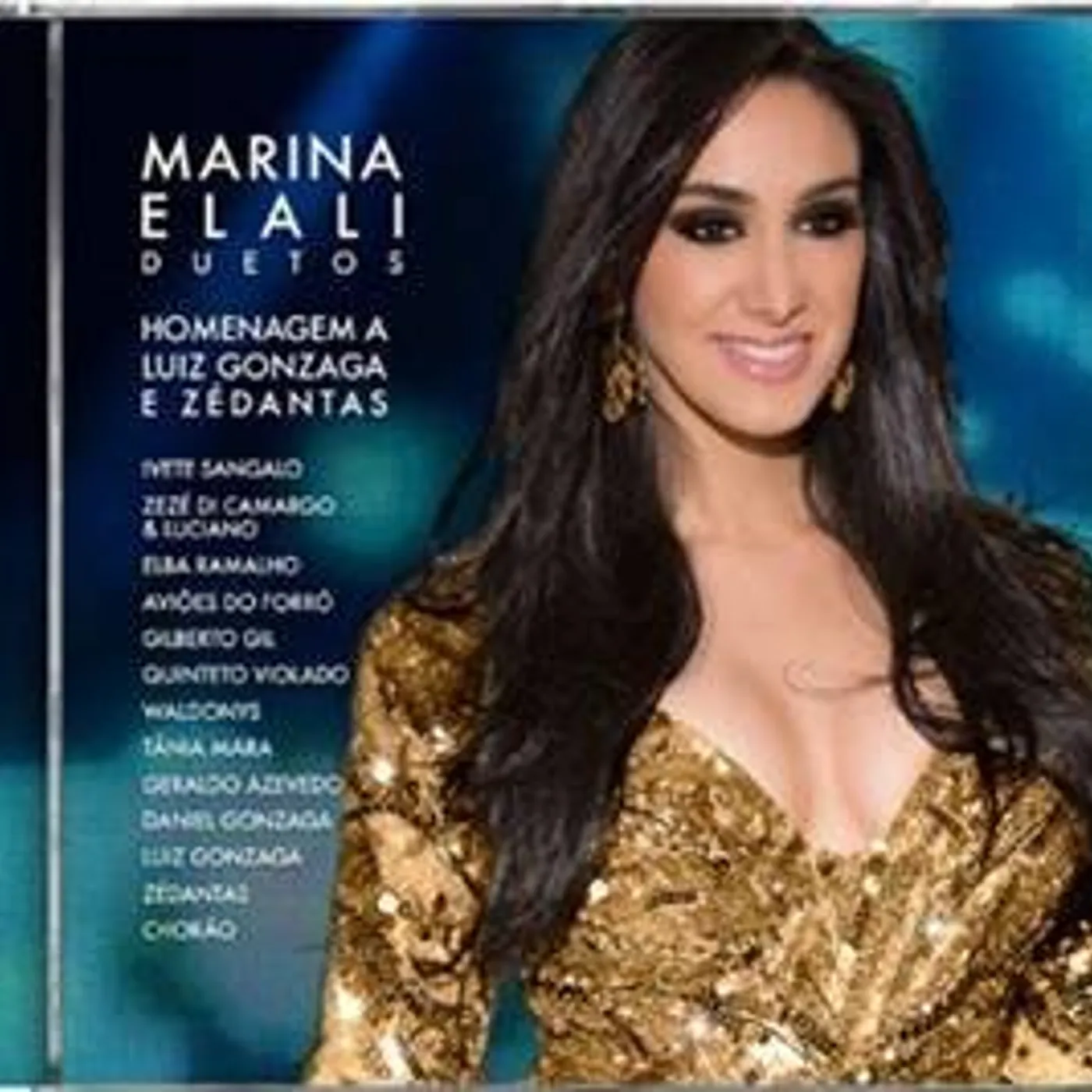 Marina Elali DUETOS: HOMENAGEM A LUIZ GONZAGA E ZE DANTAS CD