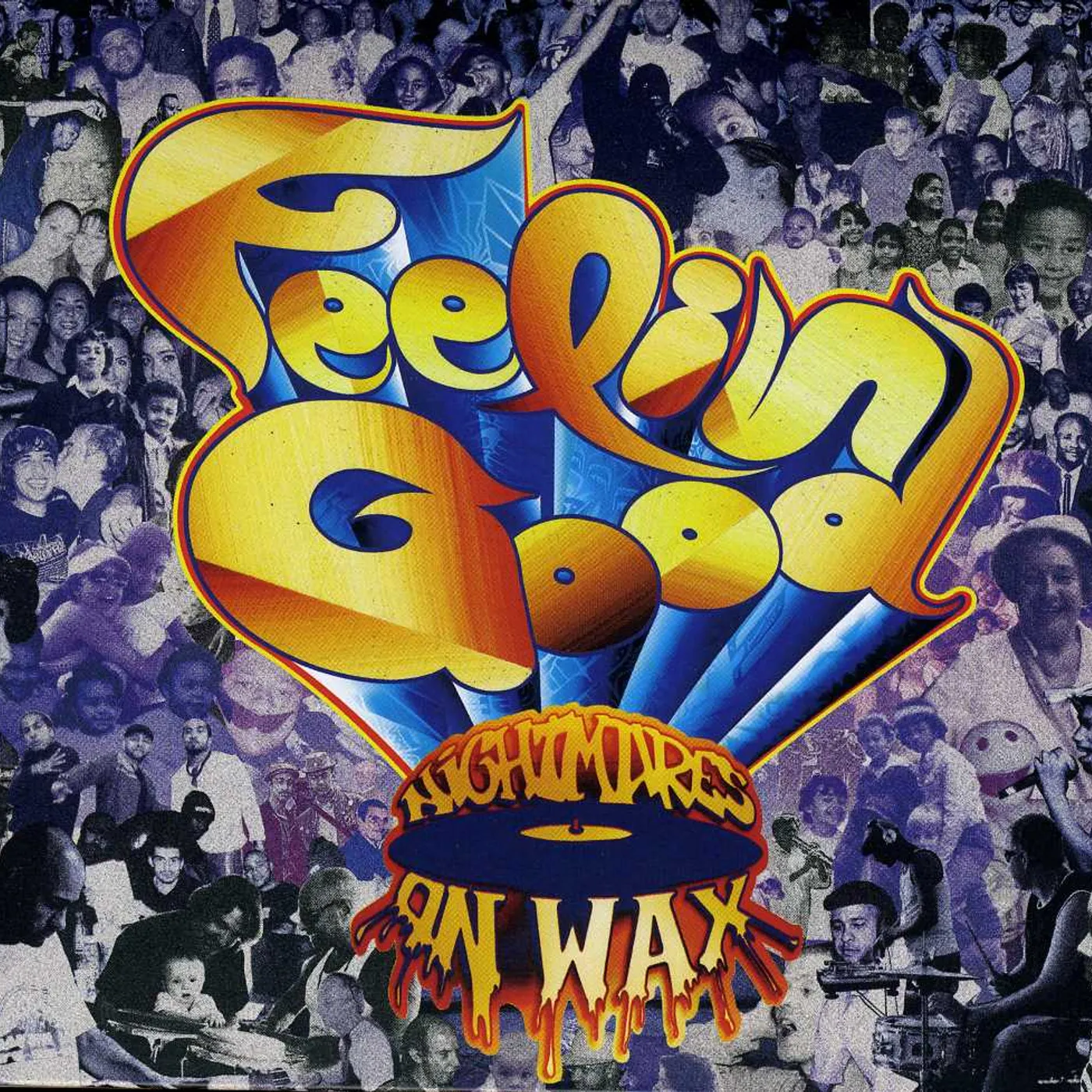 Nightmares On Wax FEELIN GOOD CD