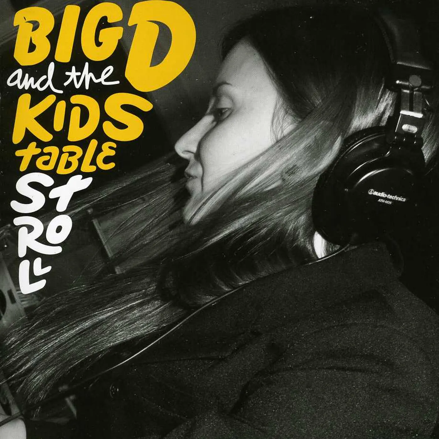 Big D and the Kids Table STROLL CD