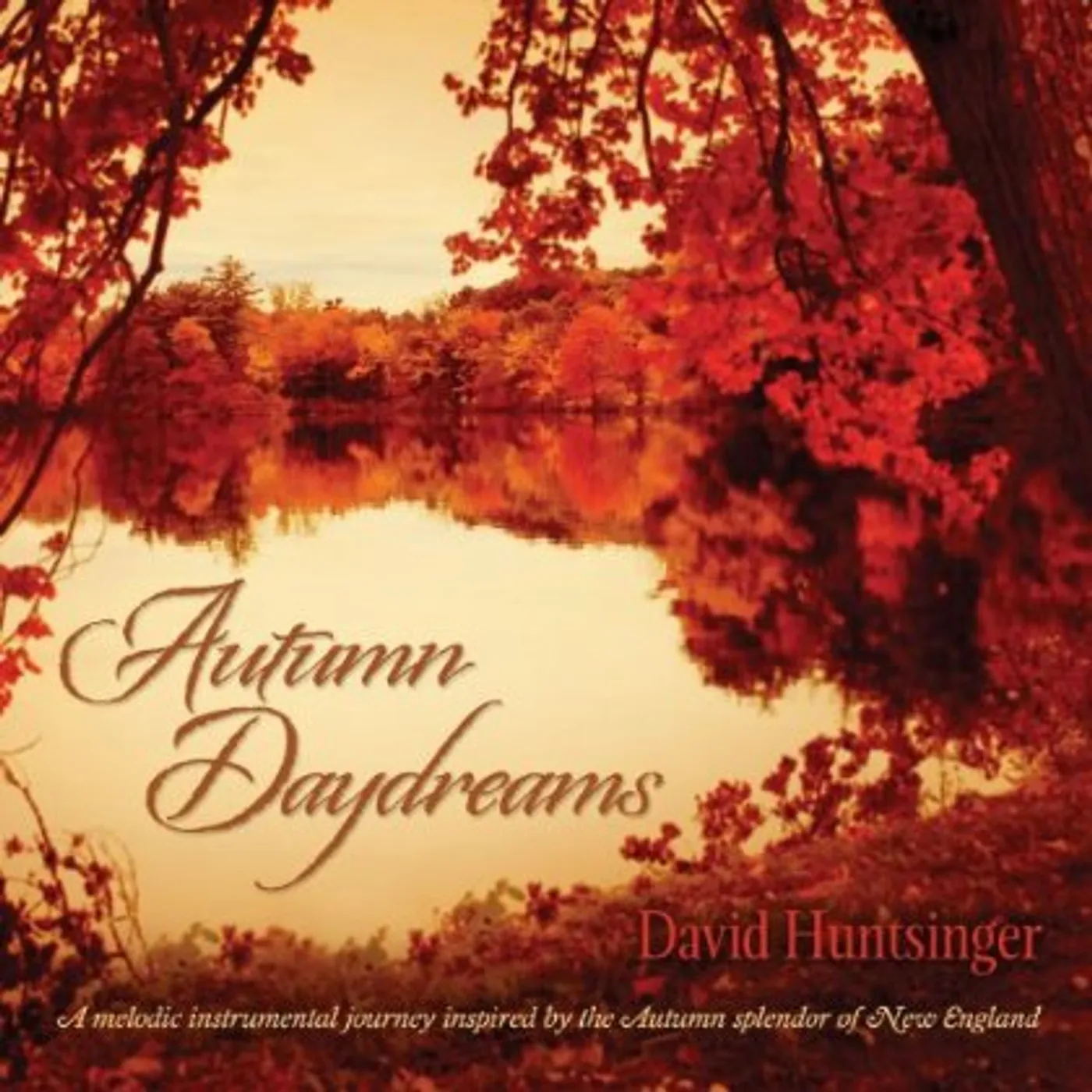 David Huntsinger AUTUMN DAYDREAMS CD