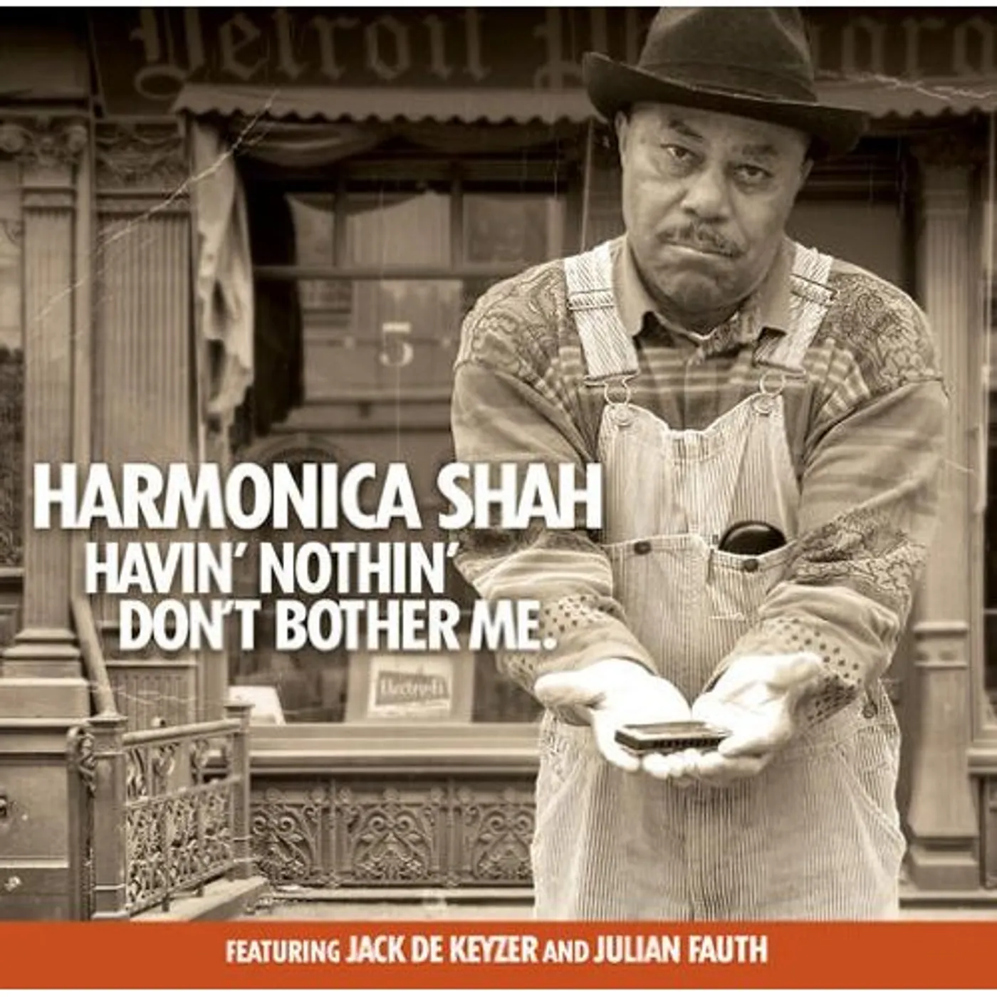 Harmonica Shah HAVIN NOTHIN DON'T BOTHER ME CD