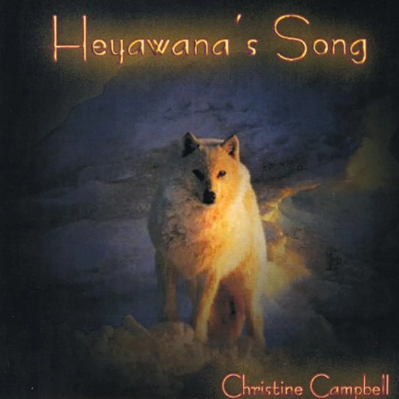 Christine Campbell HEYAWANA'S SONG CD