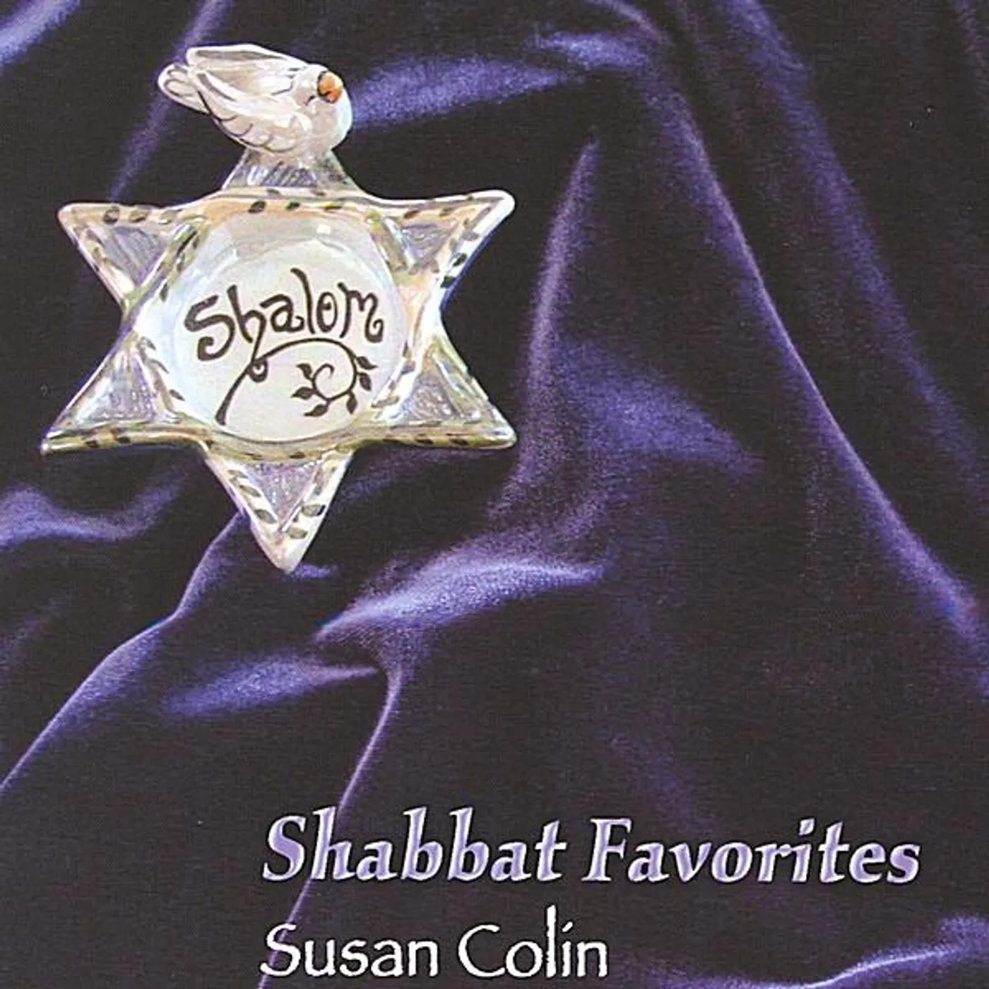 Susan Colin SHABBAT FAVORITES CD