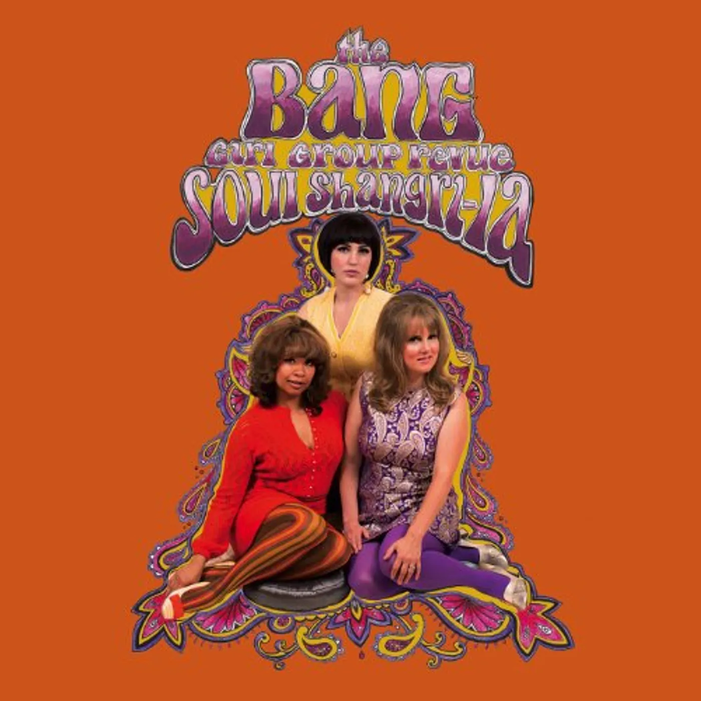 The Bang Girl Group Revue Soul Shangri-La Vinyl Record