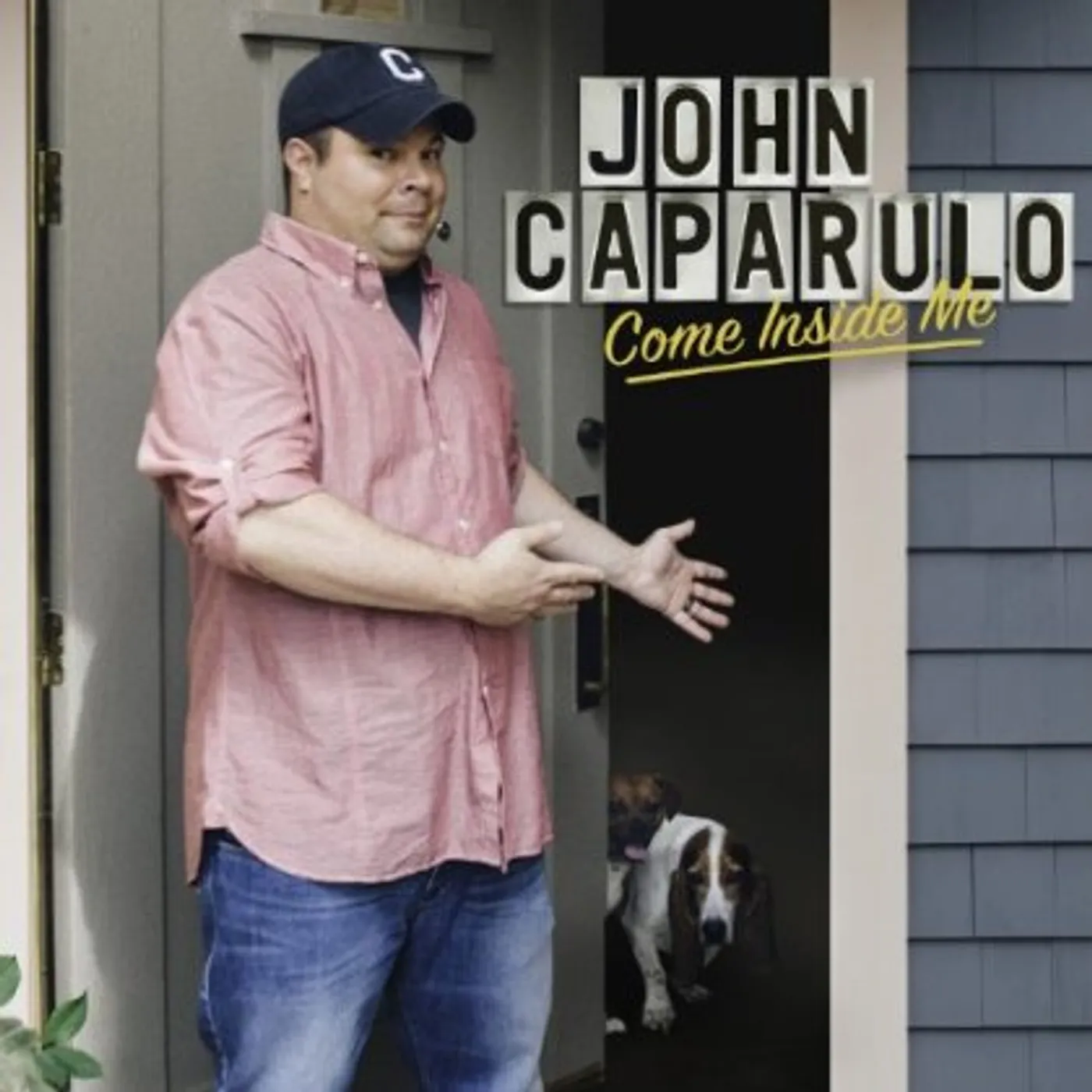 John Caparulo COME INSIDE ME CD
