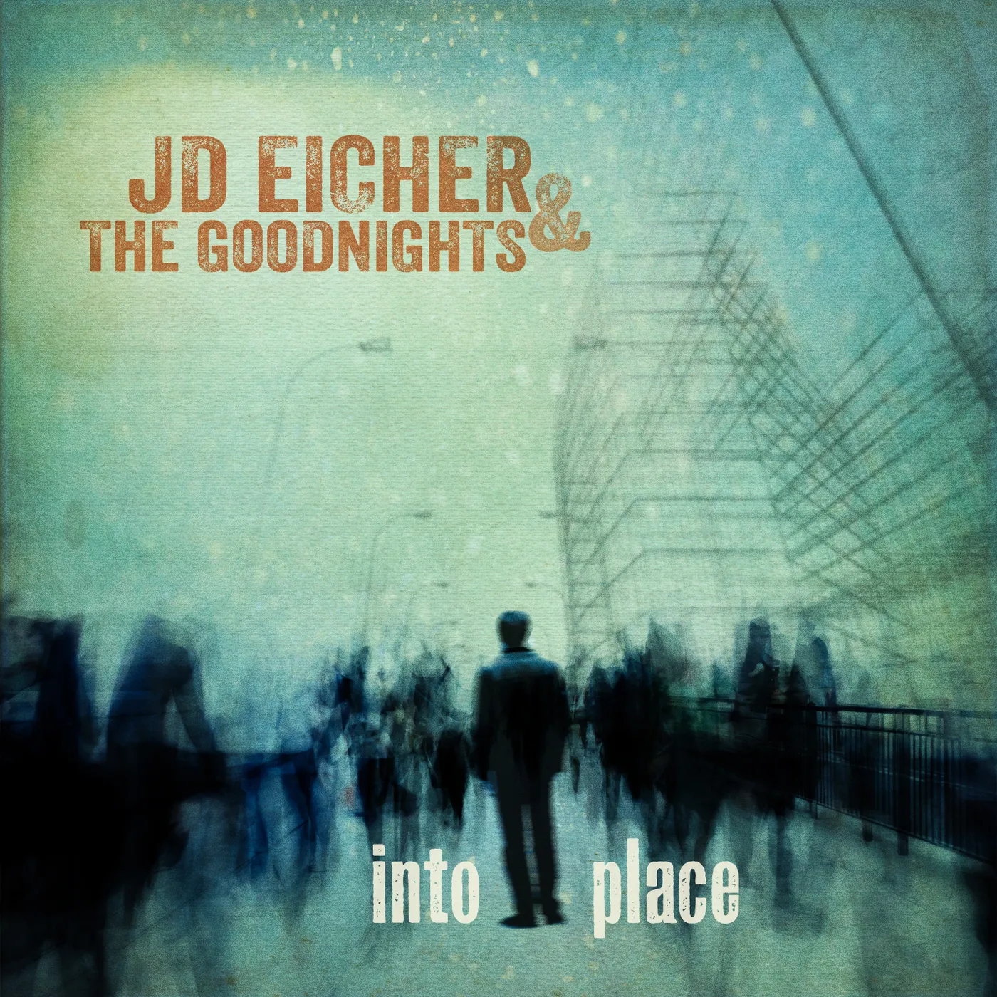 JD Eicher & the Goodnights INTO PLACE CD