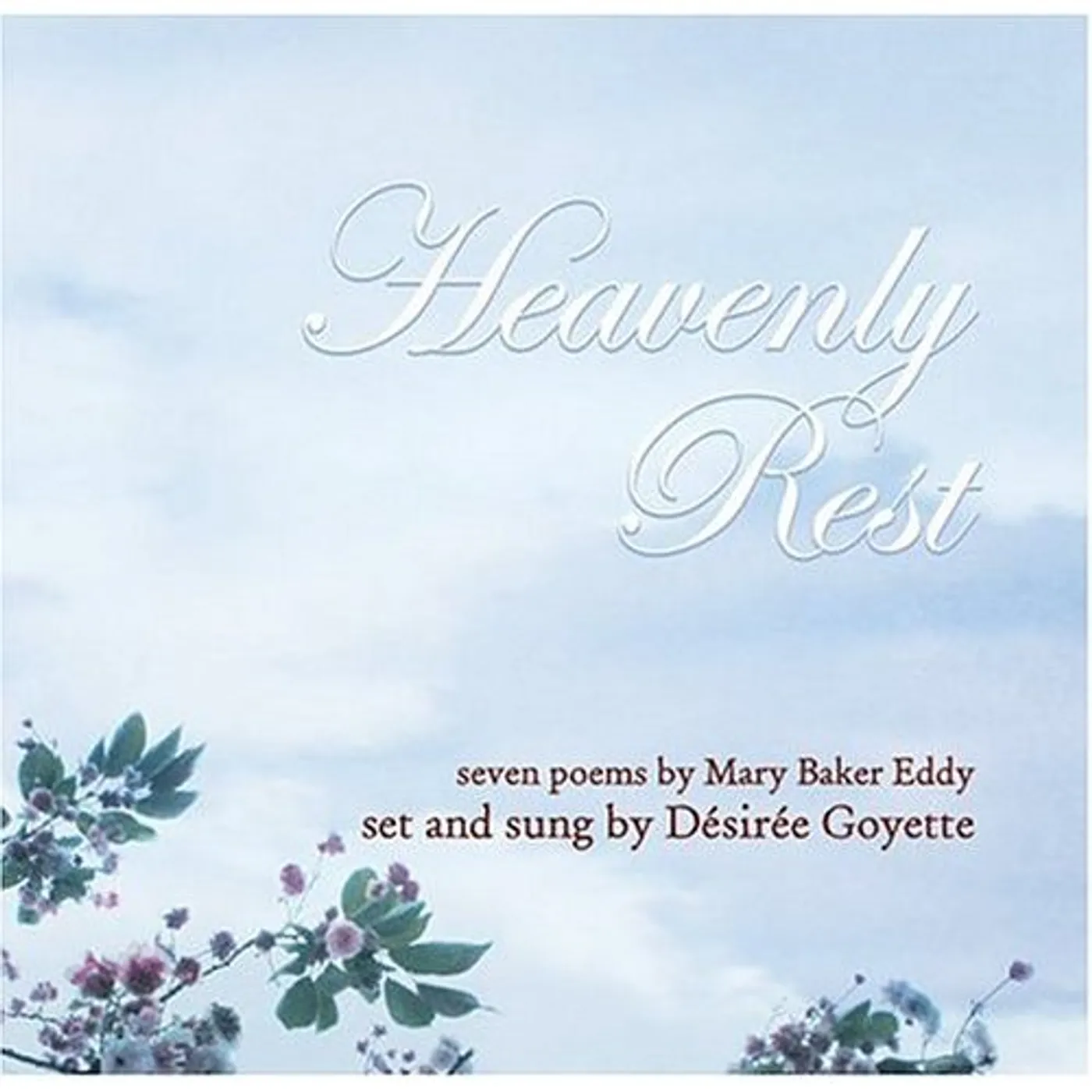 Desiree Goyette HEAVENLY REST CD