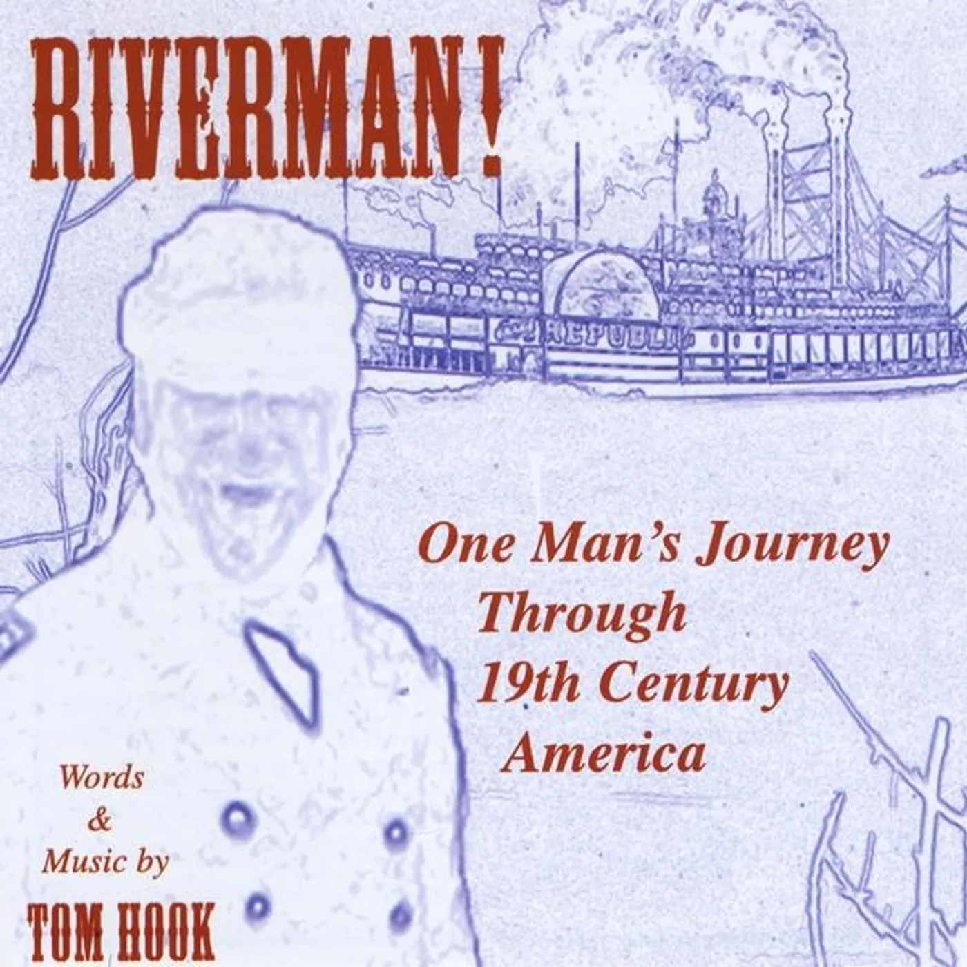 Tom Hook RIVERMAN CD