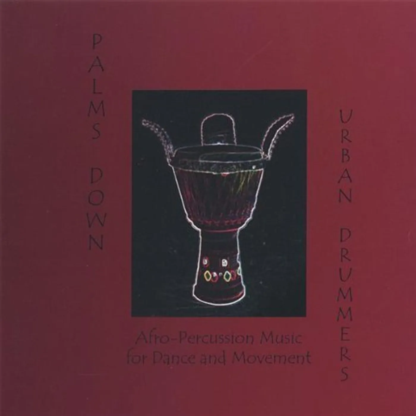 Palms Down URBAN DRUMMERS CD