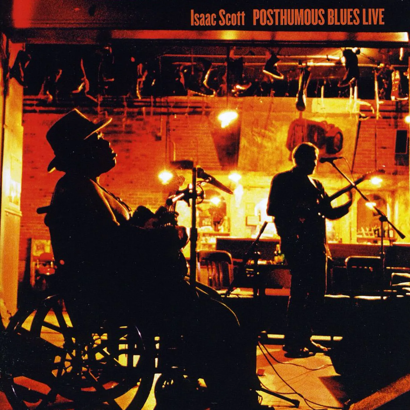Isaac Scott POSTHUMOUS BLUES LIVE CD