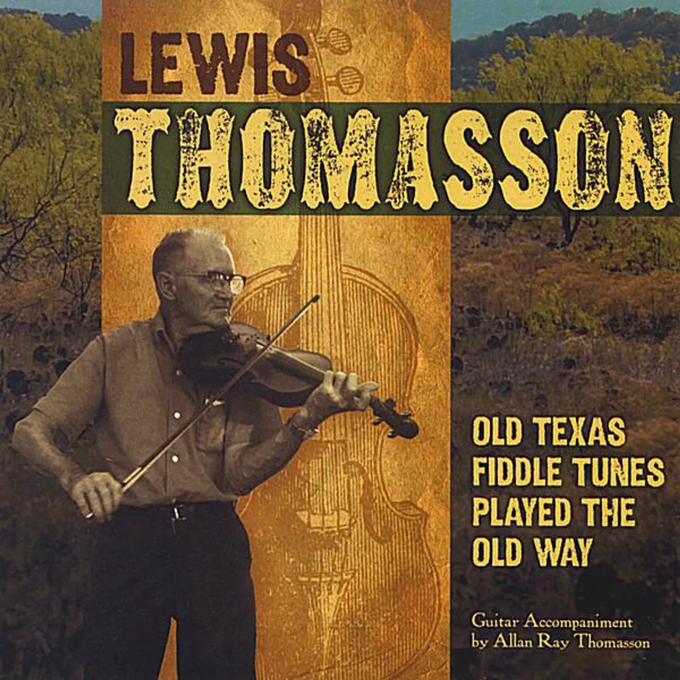 Lewis Thomasson OLD TEXAS FIDDLE TUNES PLAYED THE OLD WAY CD