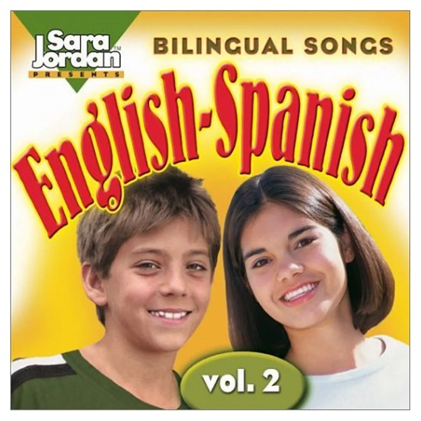 Sara Jordan BILINGUAL SONGS: ENGLISH-SPANISH 2 CD