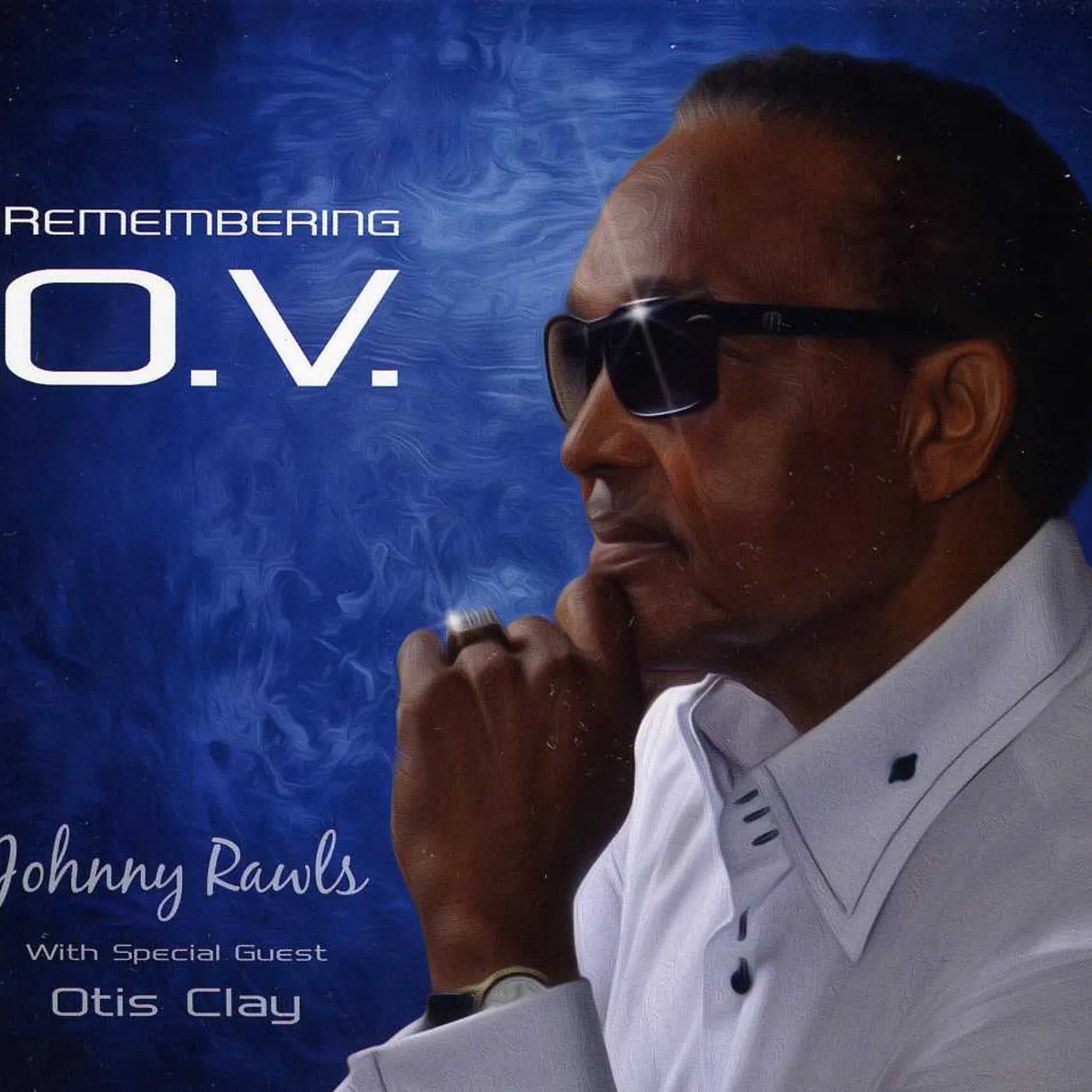 Johnny Rawls REMEMBERING O.V. CD