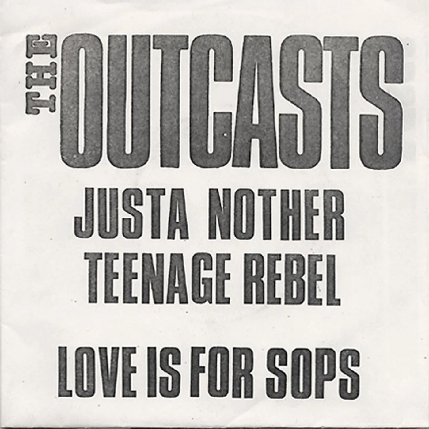 Outcasts JUST ANOTHER TEENAGE REBEL Vinyl Record