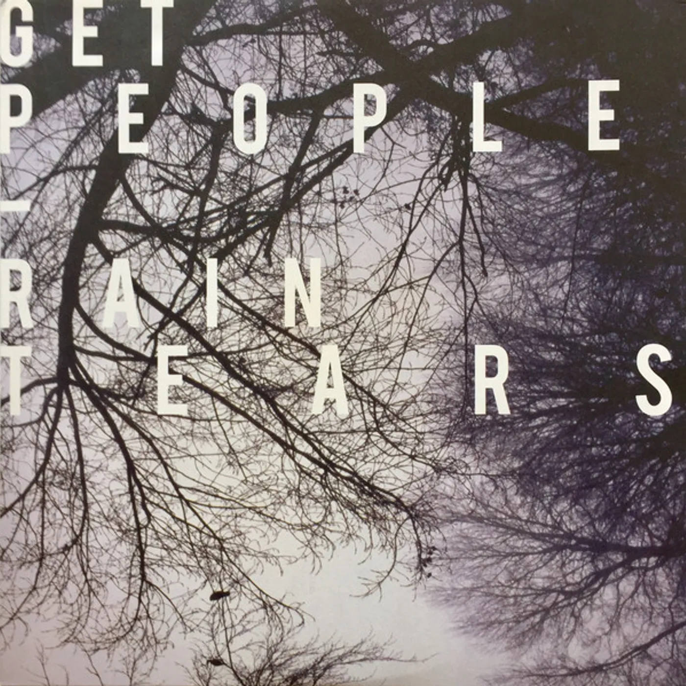 Get People RAIN TEARS (EP) Vinyl Record