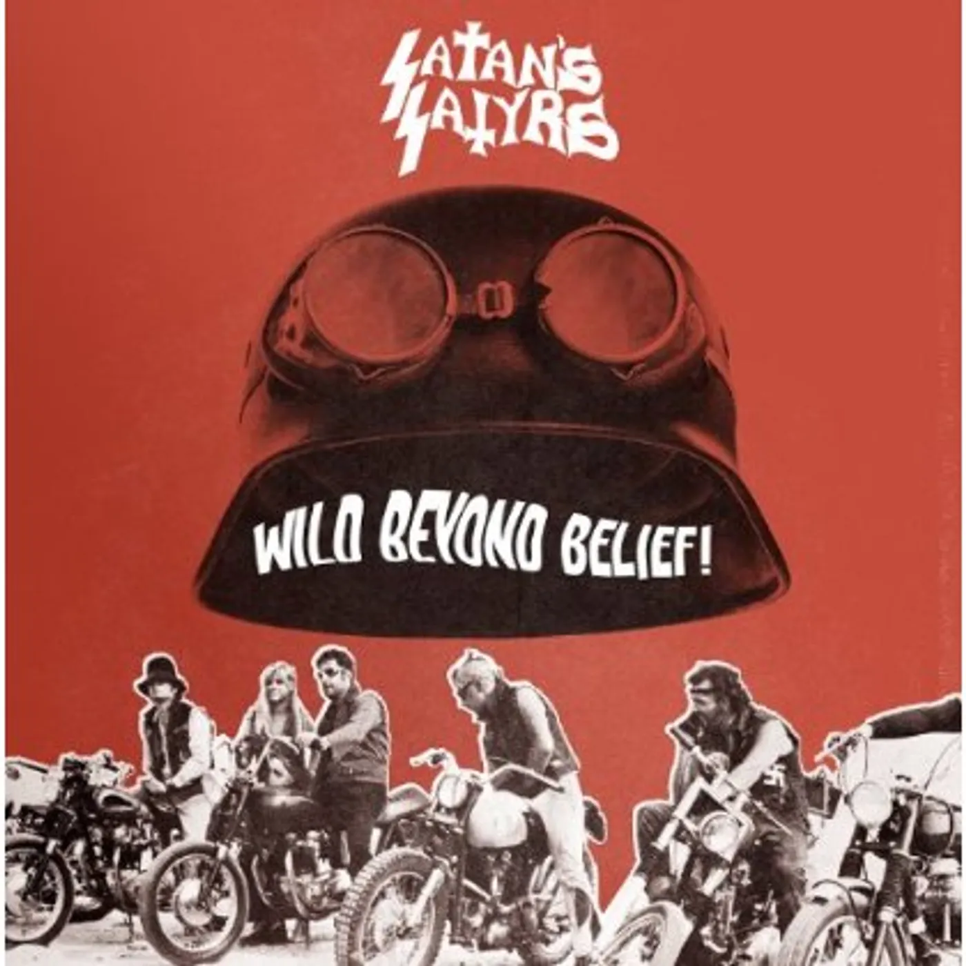 Satan's Satyrs WILD BEYOND BELIEF CD