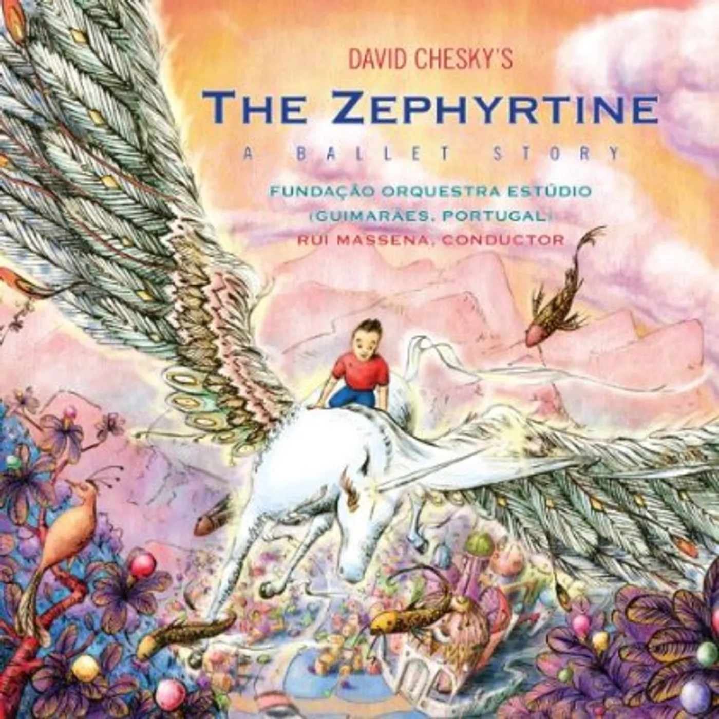David Chesky ZEPHYRTINE: A BALLET STORY CD