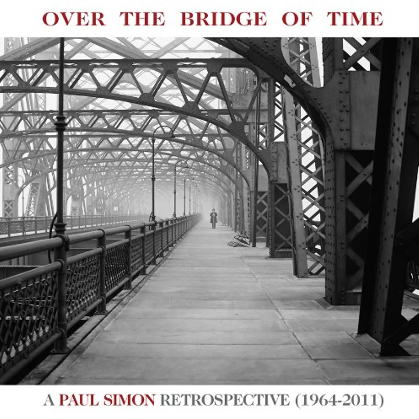 OVER THE BRIDGE OF TIME: PAUL SIMON RETROSPECTIVE CD