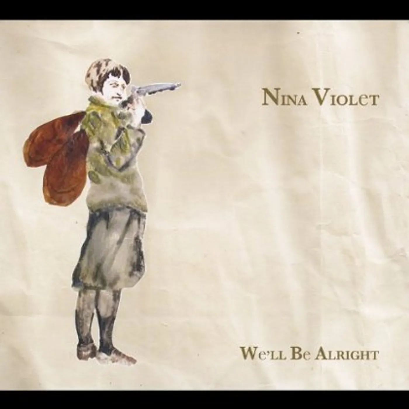 Nina Violet WE'LL BE ALRIGHT CD