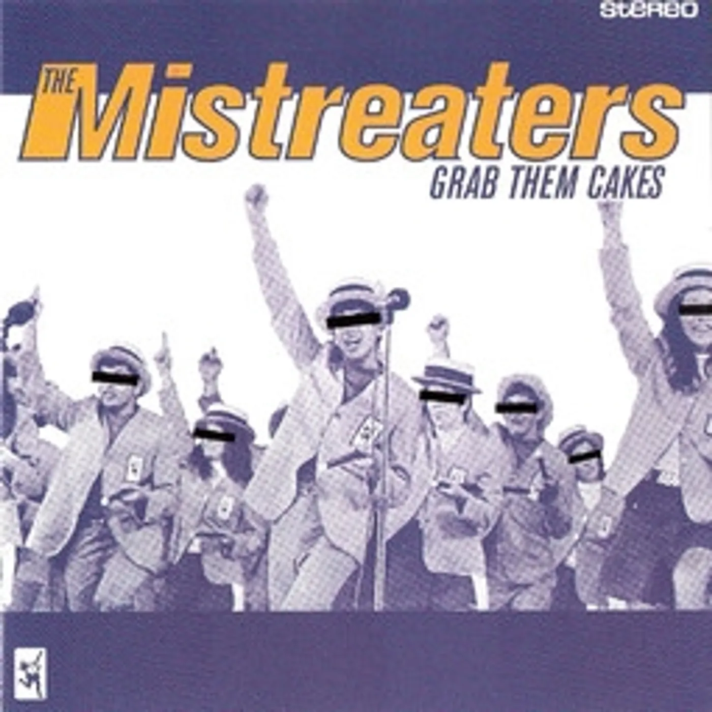 Mistreaters Grab Them Cakes Vinyl Record