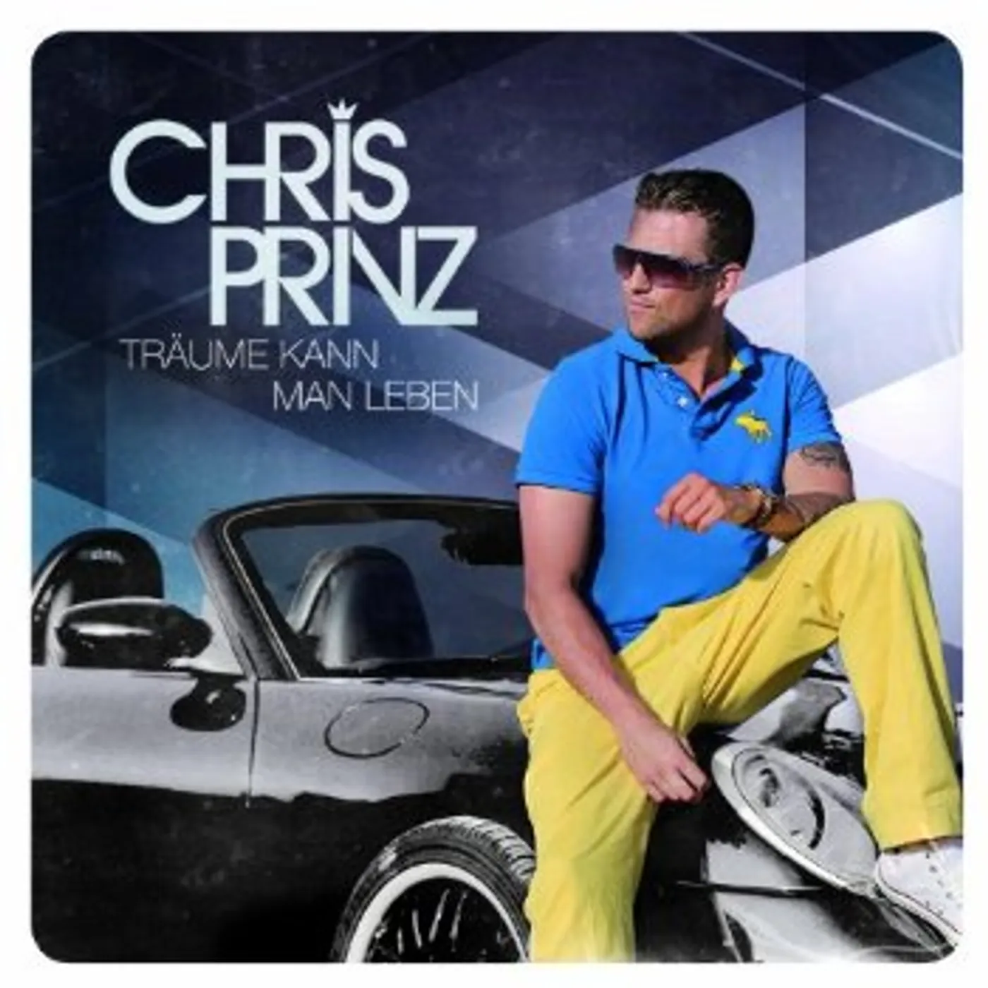 Chris Prinz TRAUME KANN MAN LEBEN CD