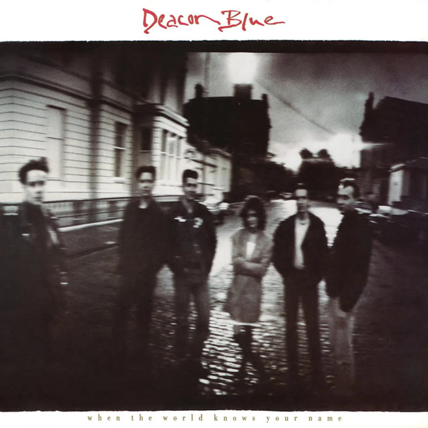 Deacon Blue When the World Knows Your Name Vinyl Record