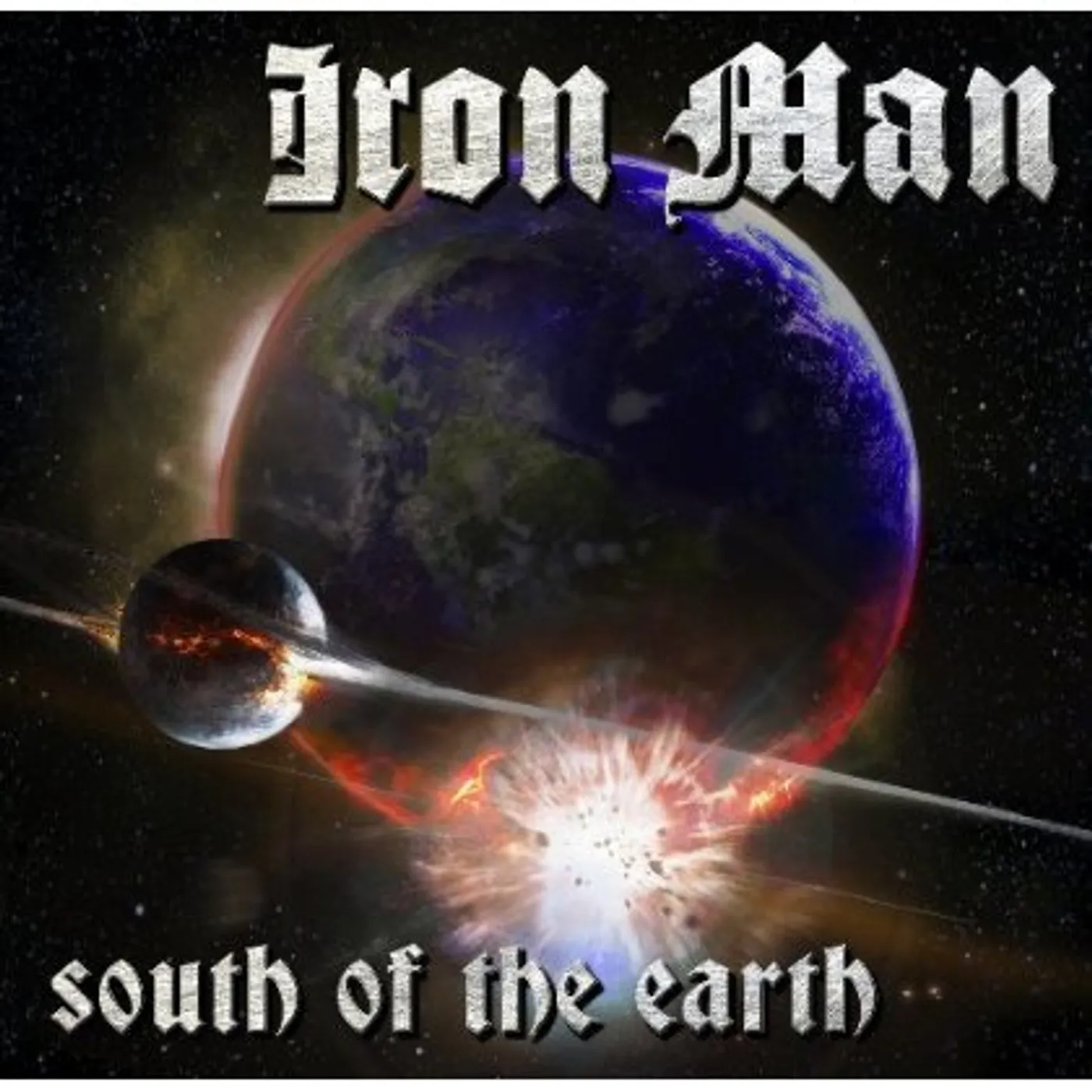 Iron Man SOUTH OF THE EARTH CD