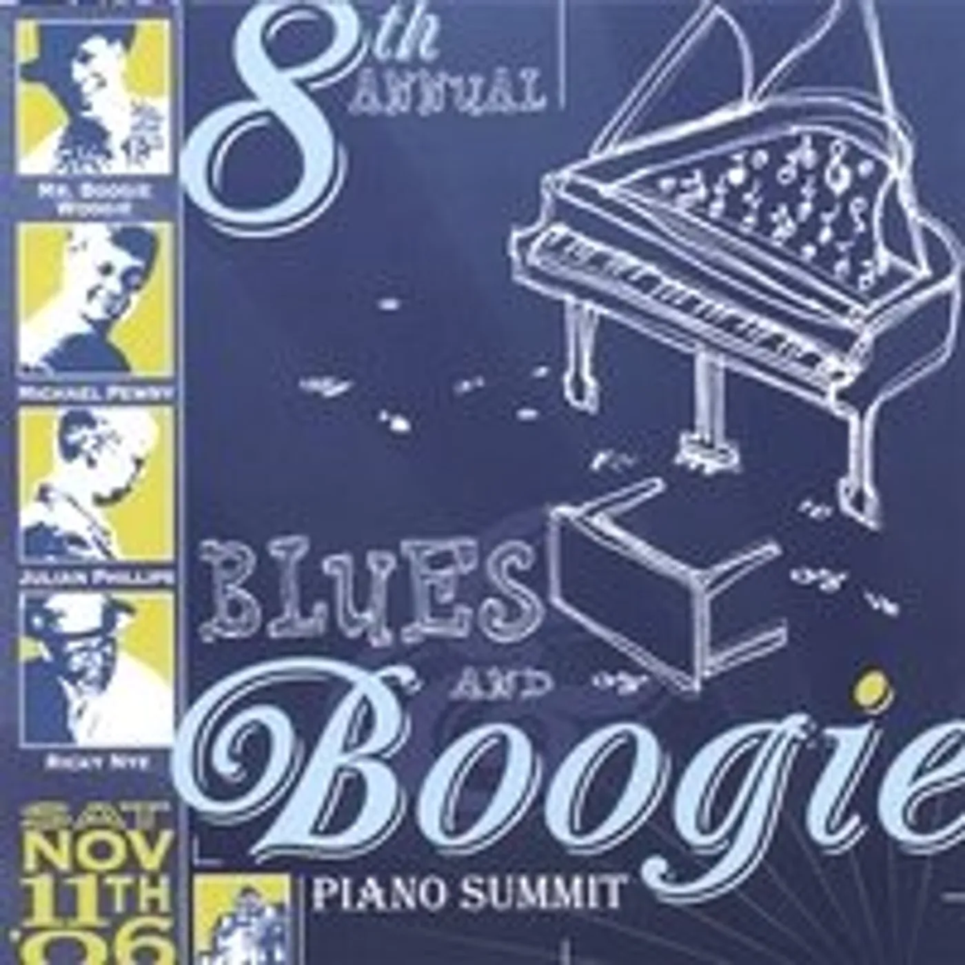 Ricky Nye HIGHLIGHTS FROM EIGHTH ANNUAL BLUES & BOOGIE PIANO CD