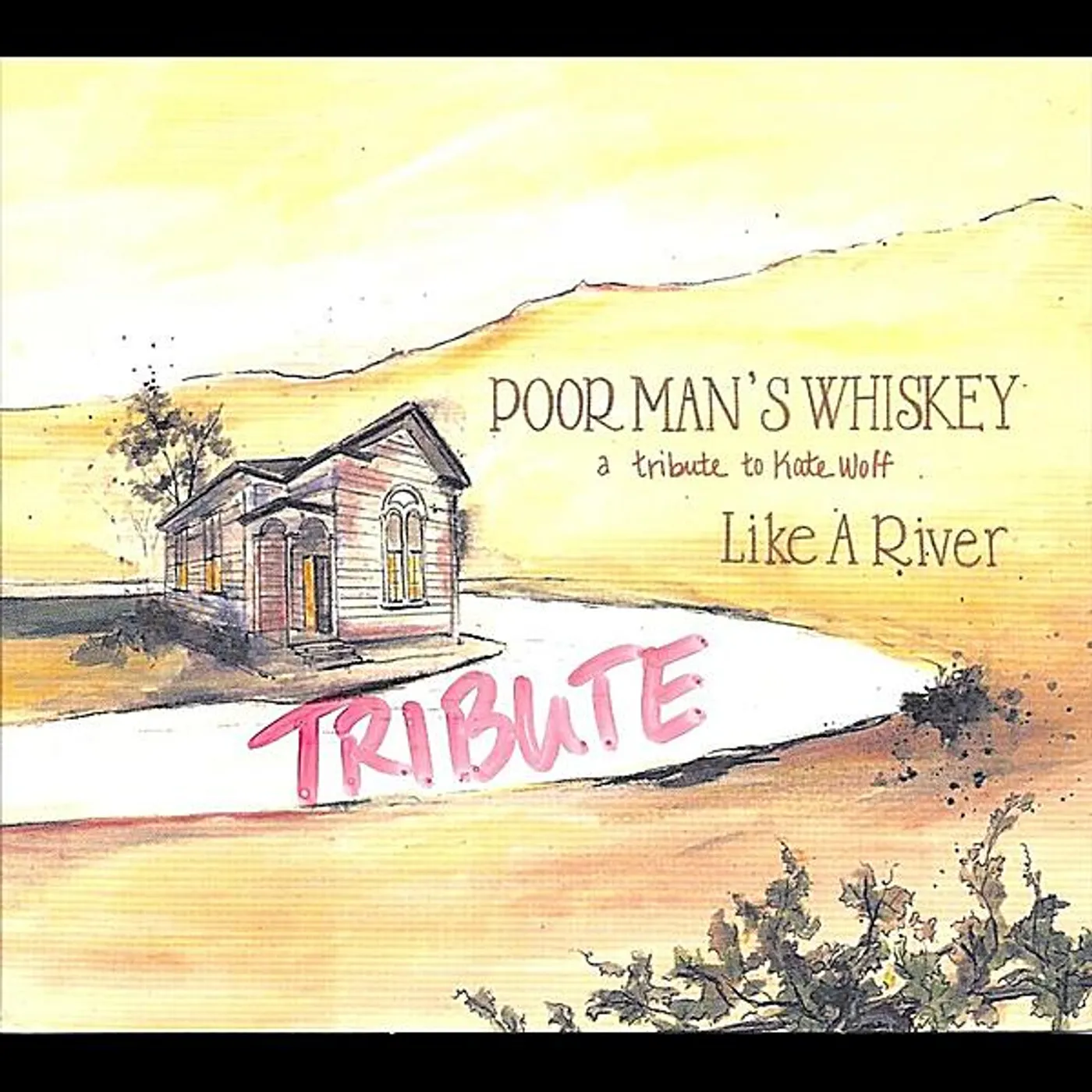 Poor Man's Whiskey LIKE A RIVER CD