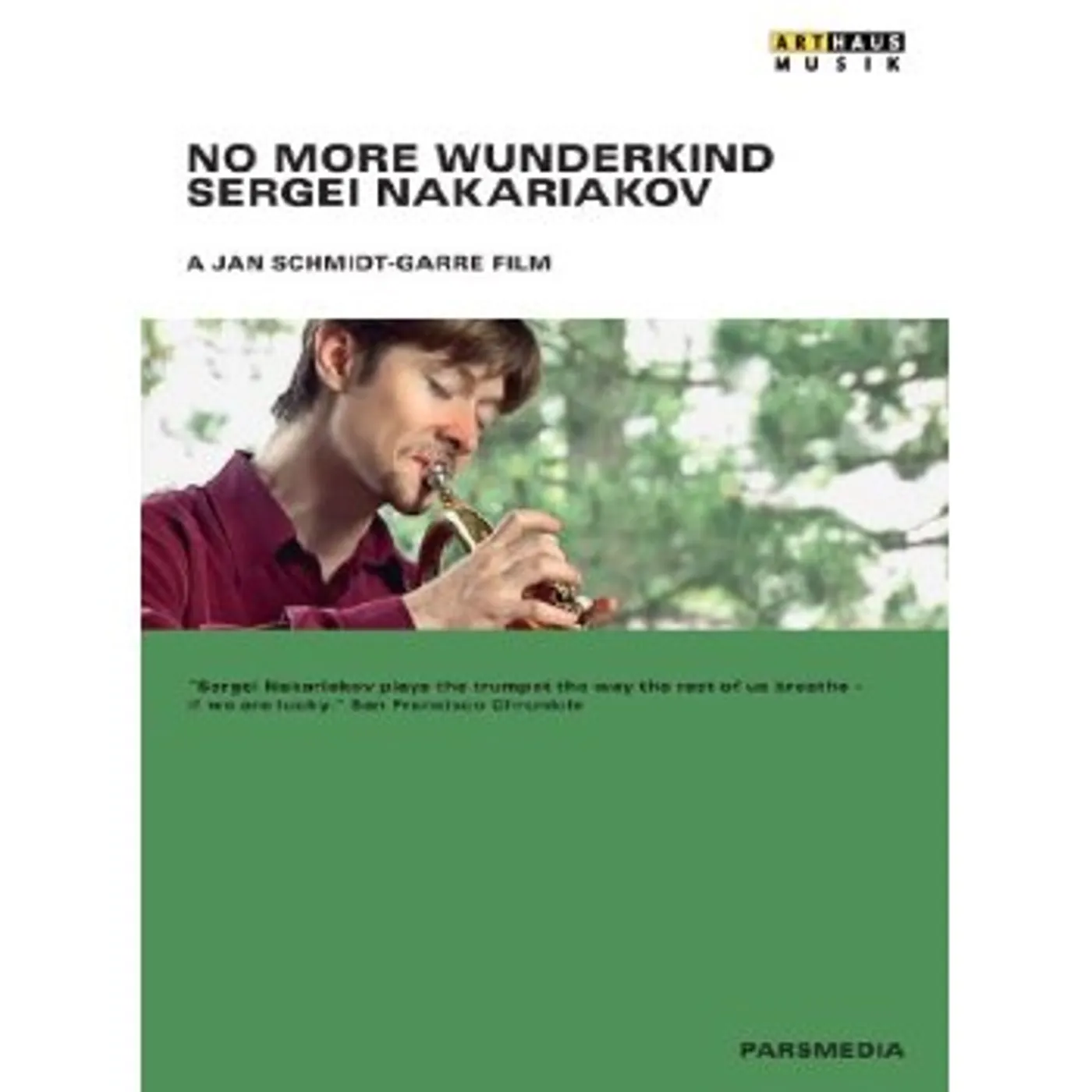 Sergei Nakariakov NO MORE WUNDERKIND DVD