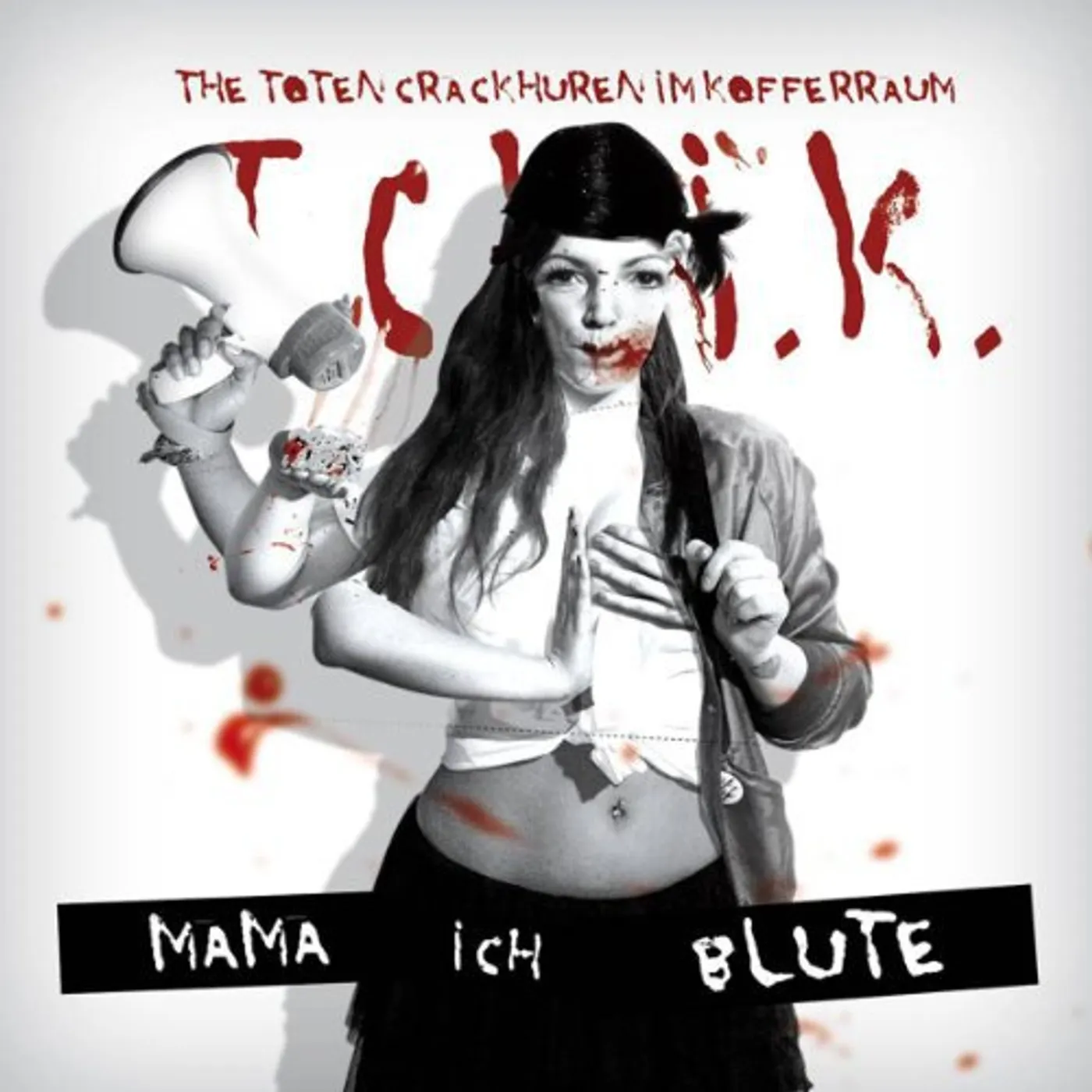 Toten Crackhuren Im Koffe MAMA ICH BLUTE Vinyl Record