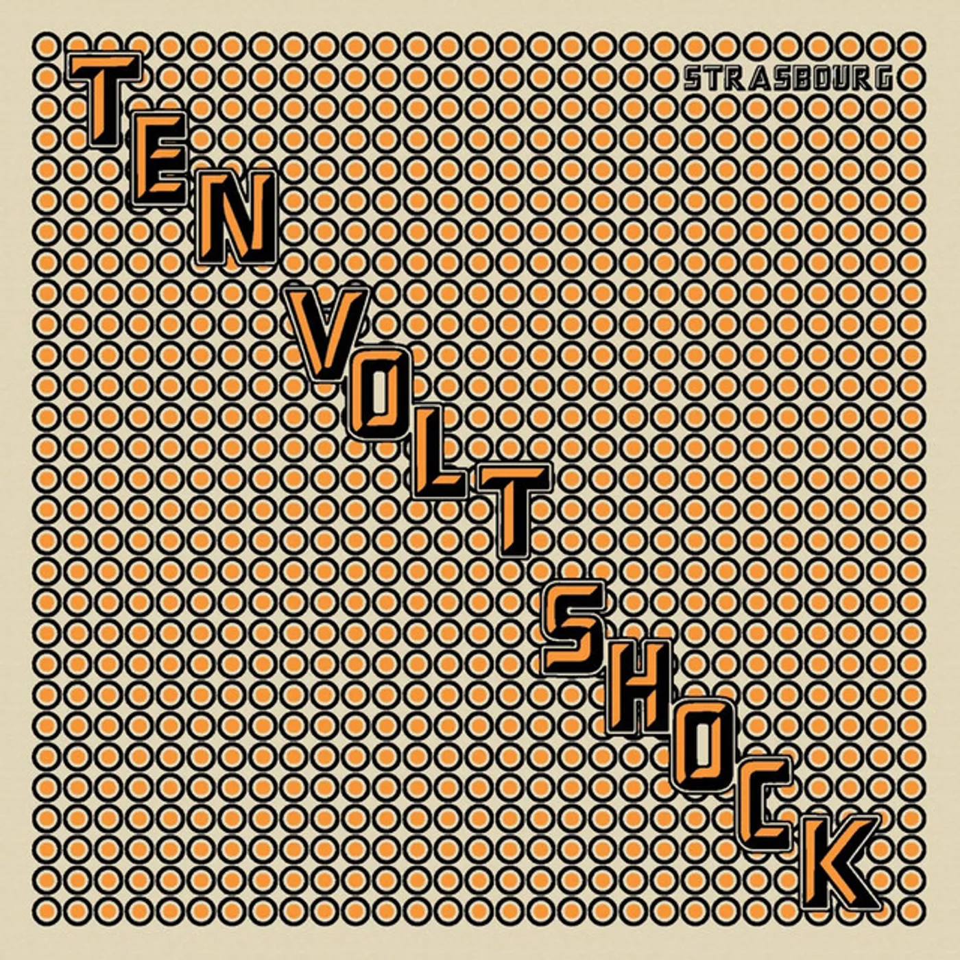 Ten Volt Shock Strasbourg Vinyl Record