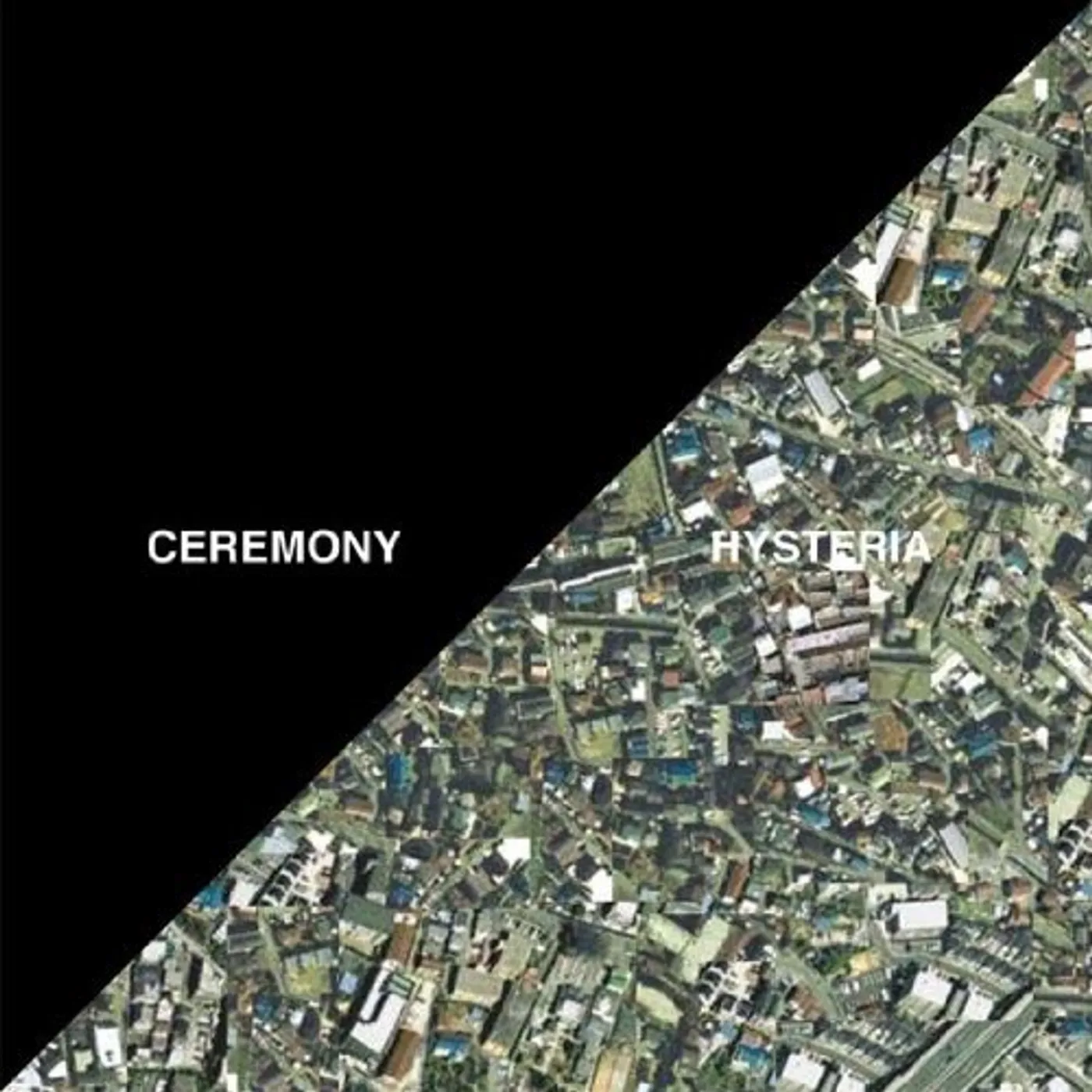 Ceremony Hysteria Vinyl Record