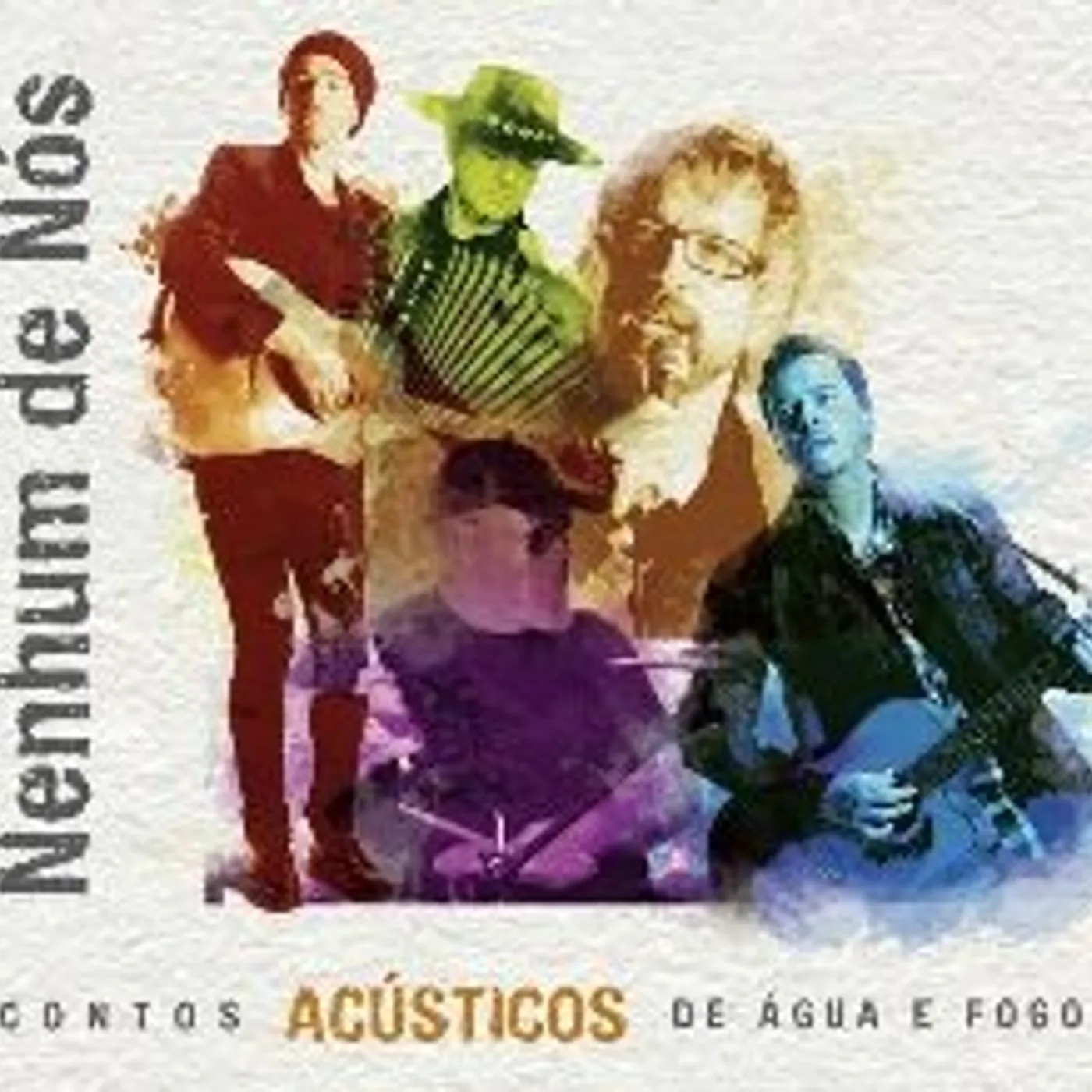 Nenhum De Nós CONTOS ACUSTICOS DE AGUA E FOGO CD