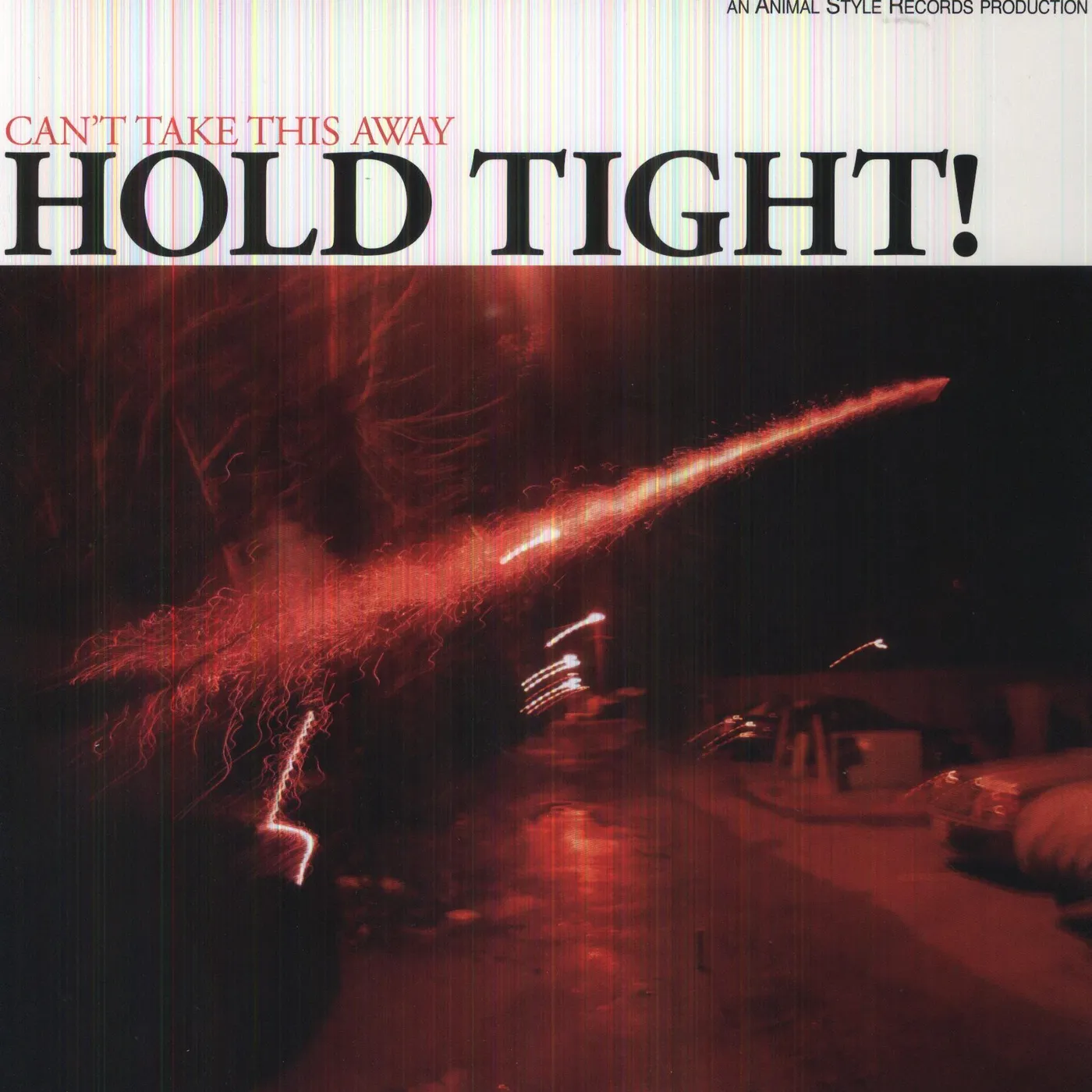 Hold Tight! Can't Take This Away Vinyl Record